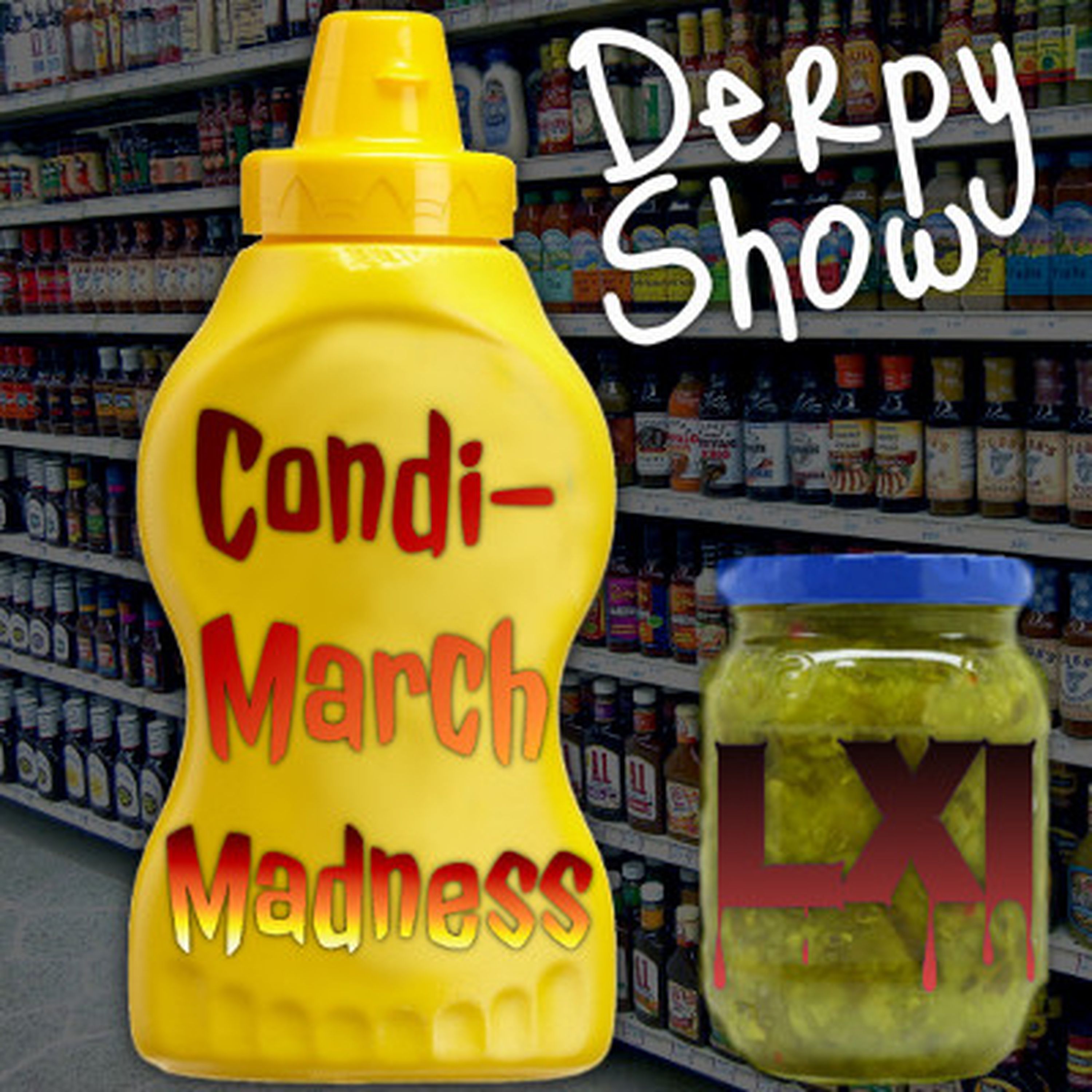 Episode 21 :: Condi-March Madness LXI episode artwork