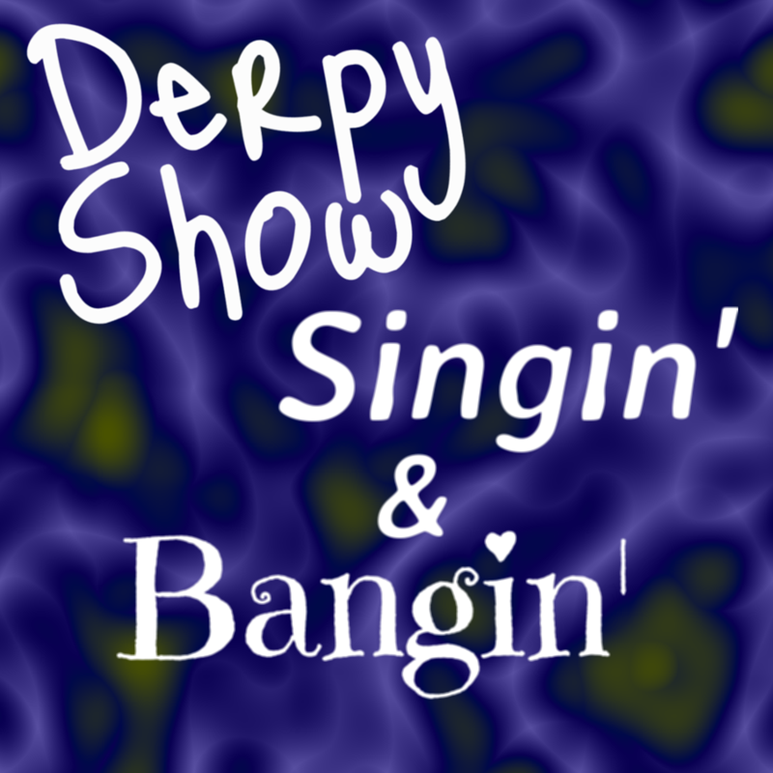 Episode 16 :: Singin’ and Bangin’ episode artwork