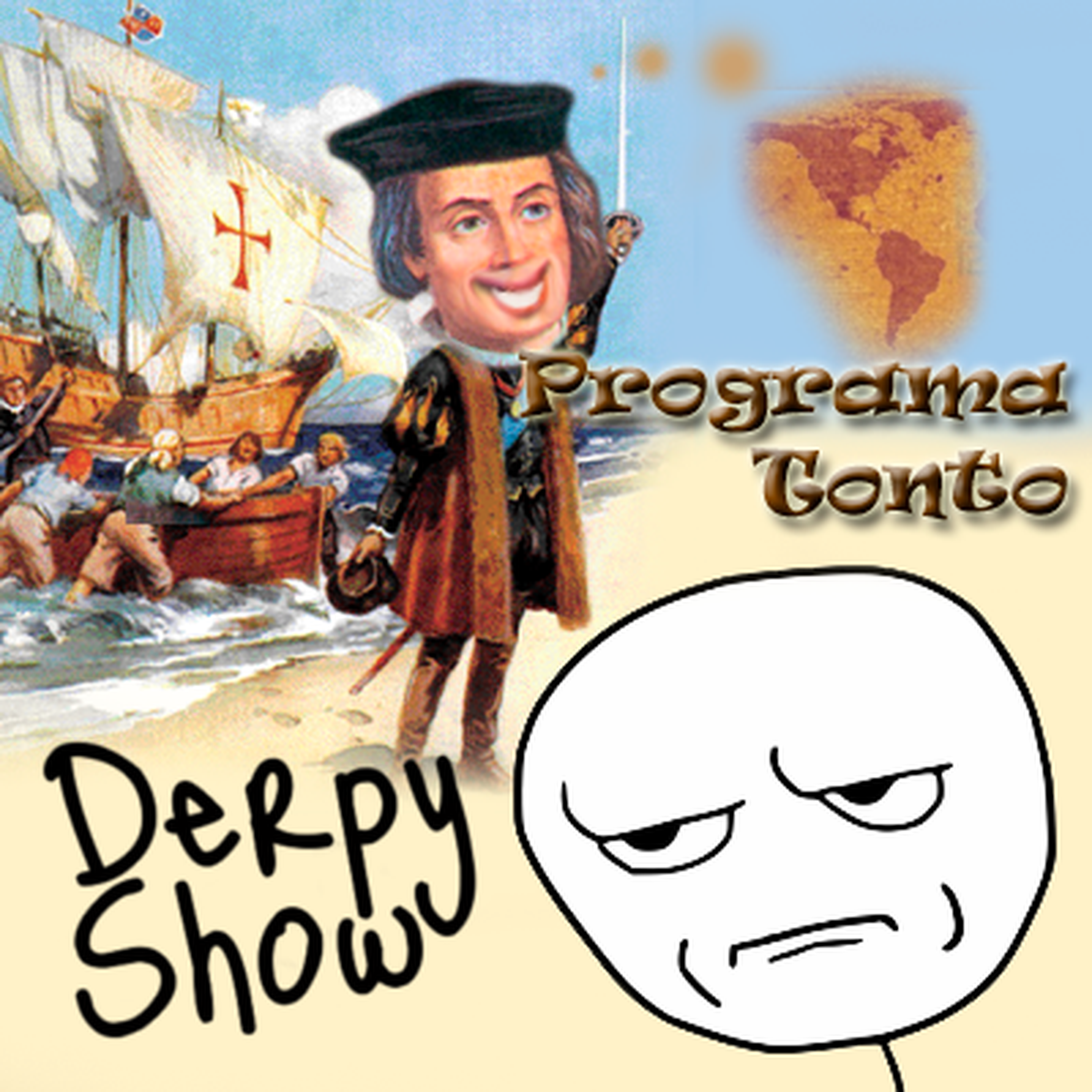 Episode 7 :: Programa Tonto episode artwork