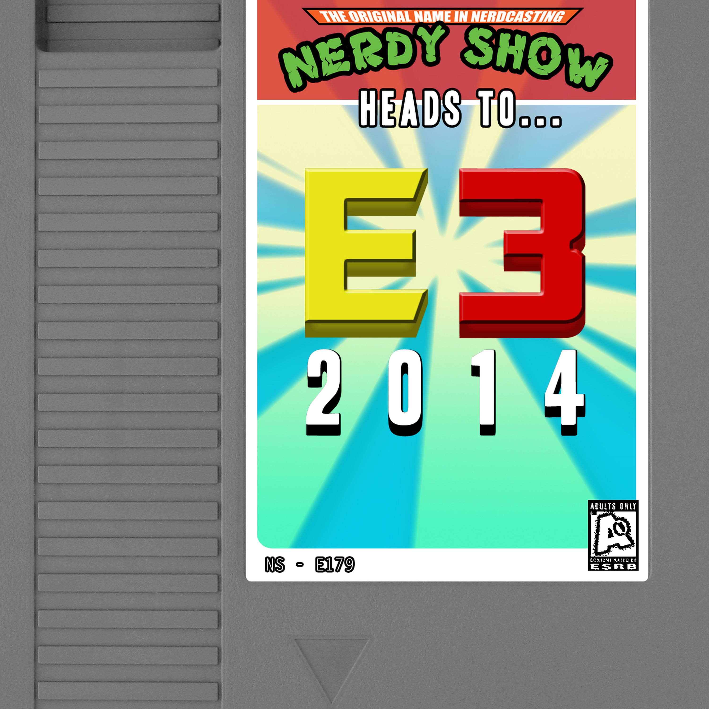 Episode 179 :: Nerdy Show Heads to E3 2014 episode artwork