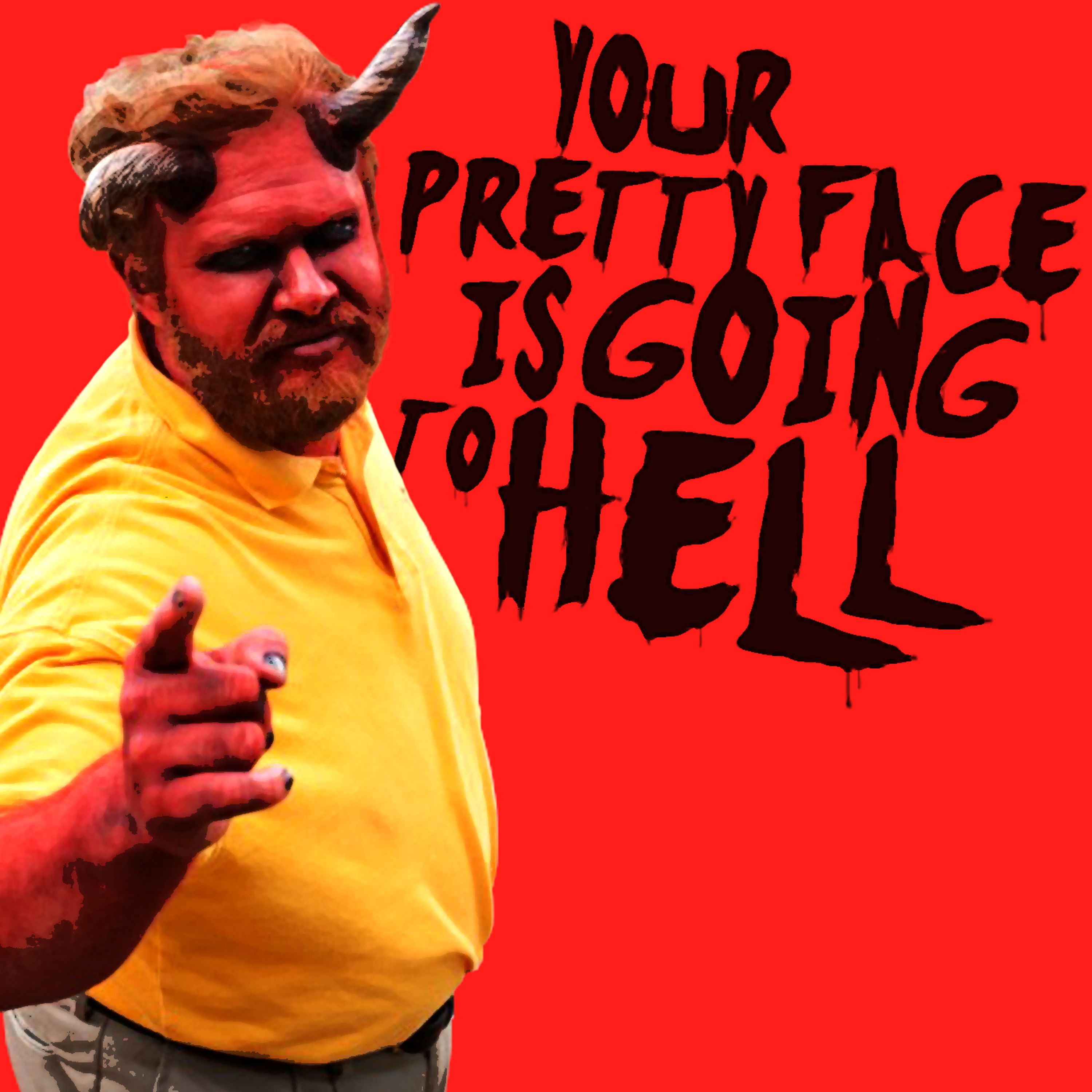 Episode 133 :: Your Pretty Face is Going to Hell episode artwork