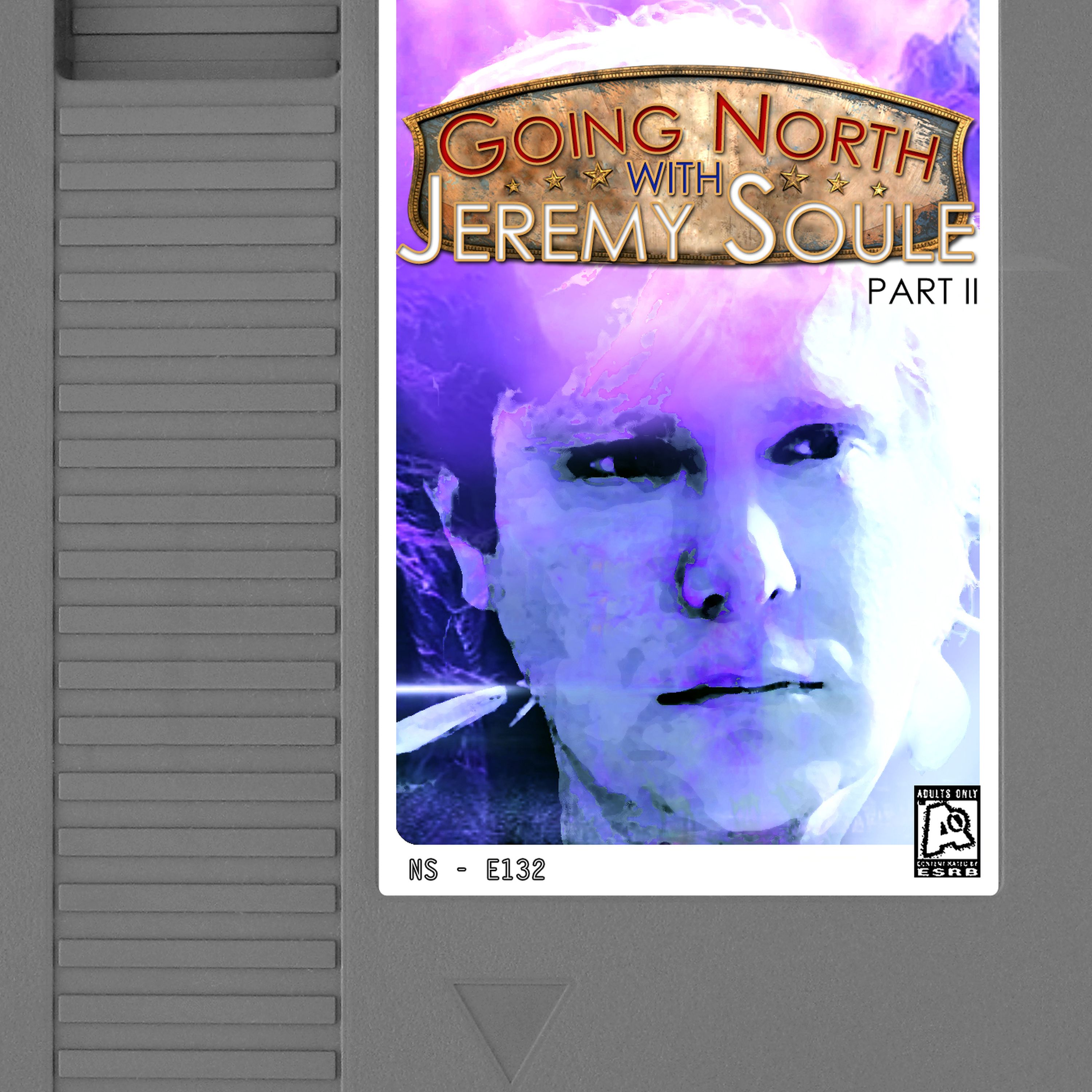 Episode 132 :: Going North with Jeremy Soule – Part 2 episode artwork