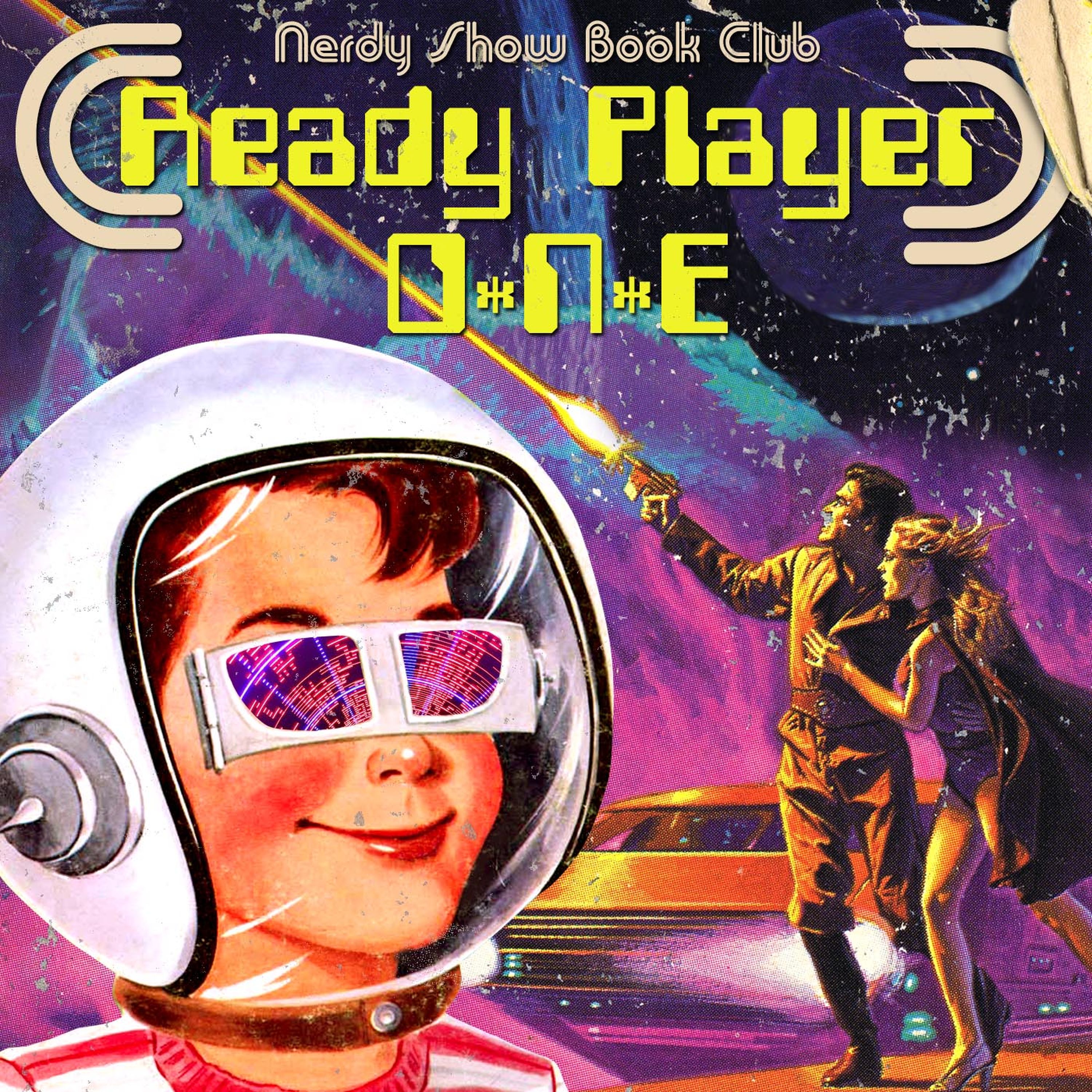 Episode 127 :: Nerdy Show Book Club – Ready Player One episode artwork
