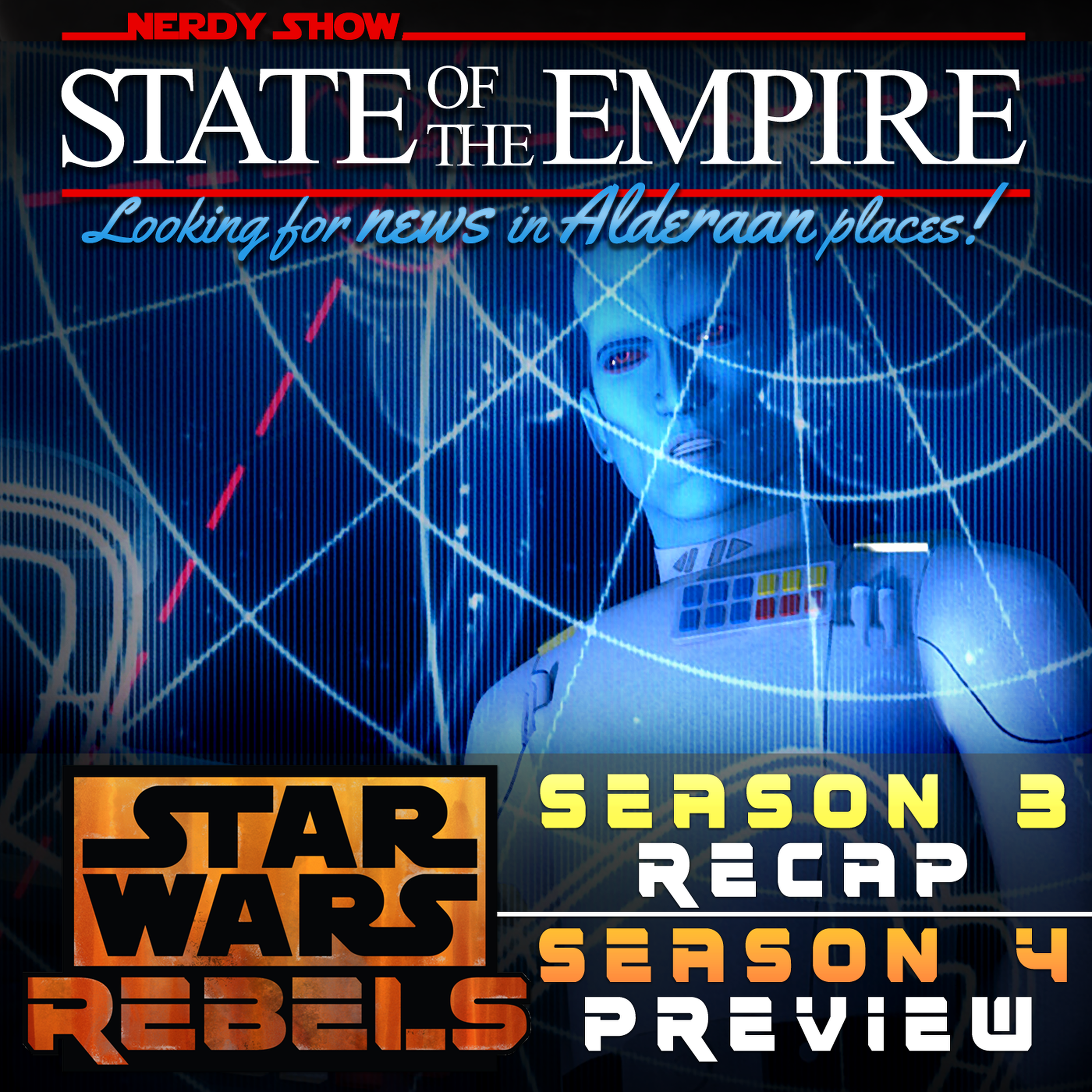 Episode 33 :: Star Wars Rebels Season 3 Recap / Season 4 Preview