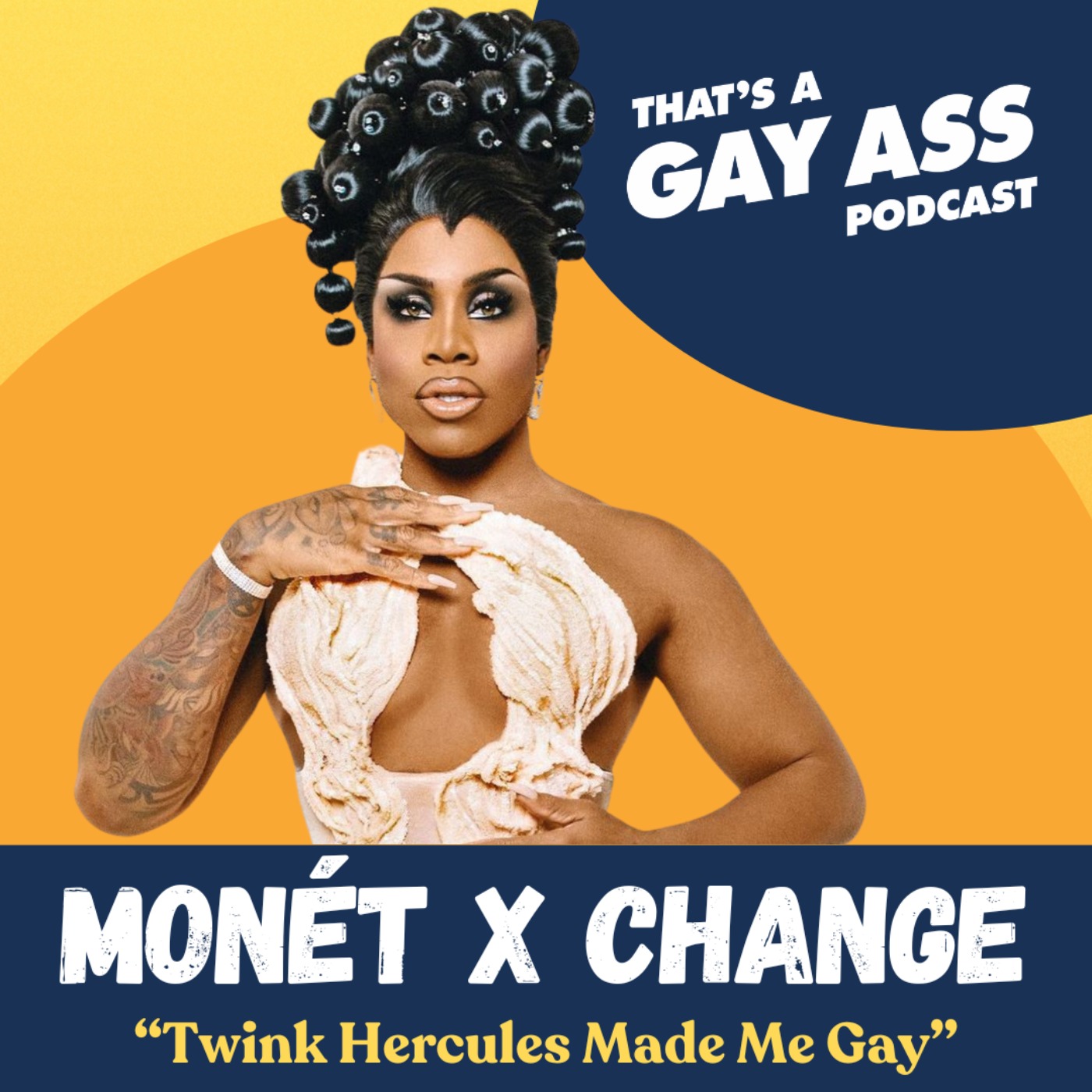 "Twink Hercules Made Me Gay" w/ Monét X Change