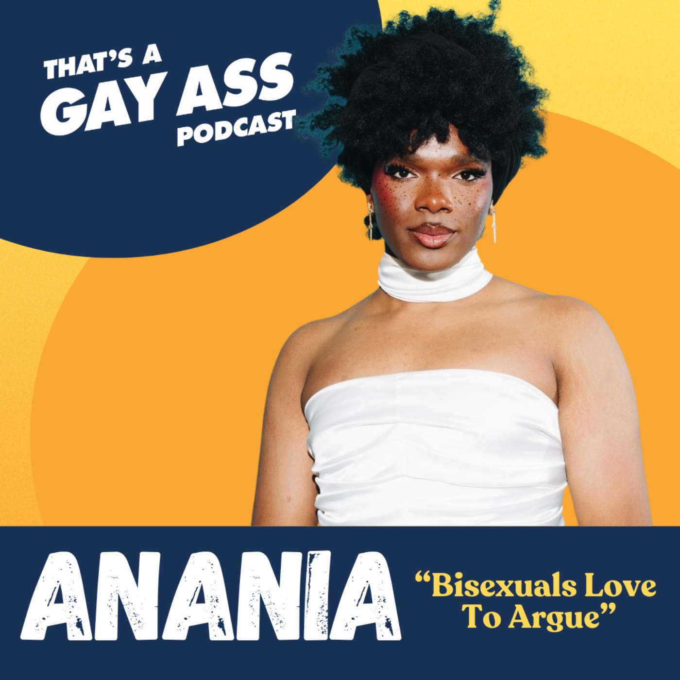 "Bisexuals Love To Argue" w/ Anania