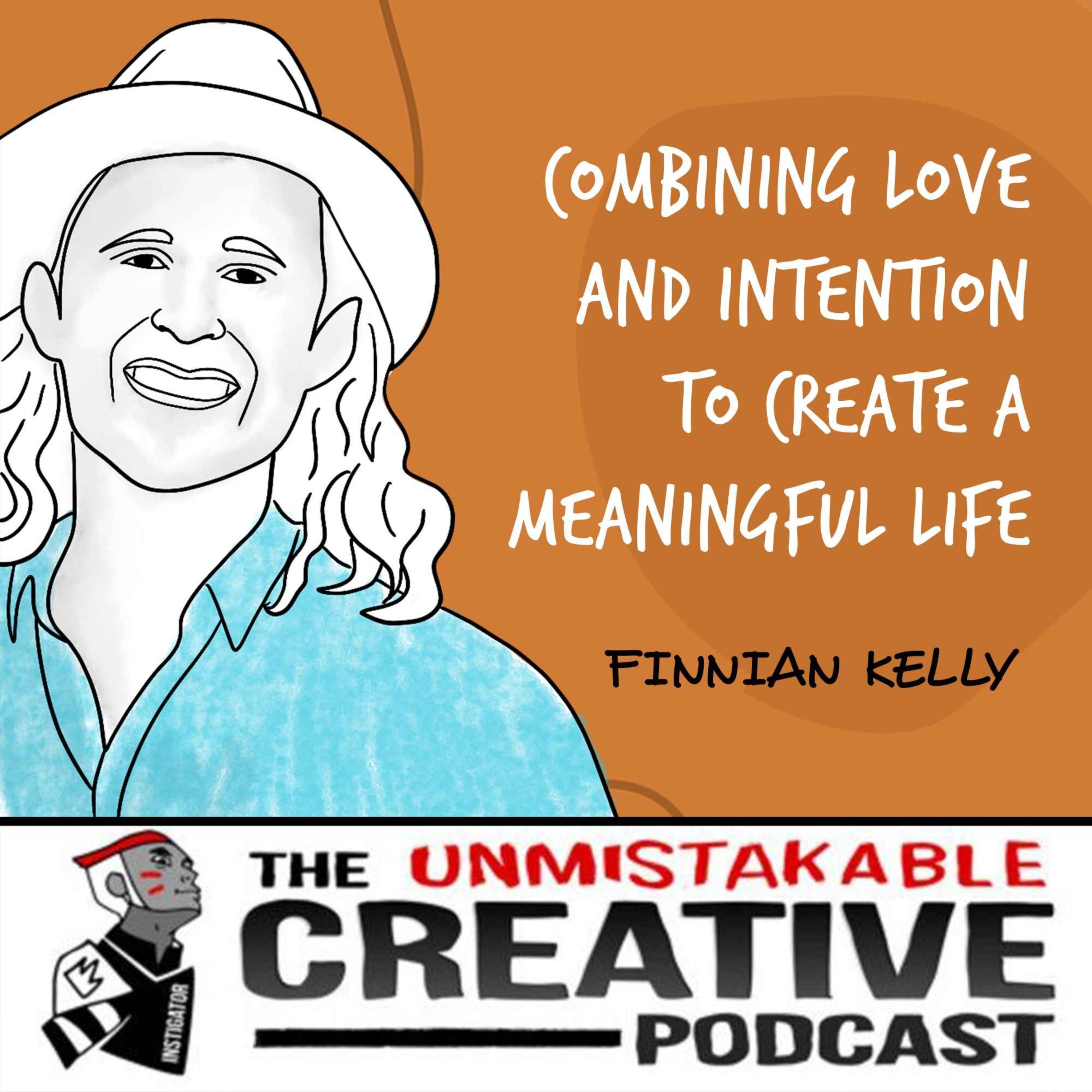Finnian Kelly | Combining Love and Intention to Create a Meaningful Life Image
