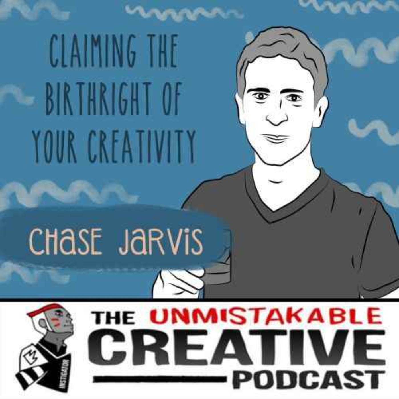 The Wisdom Series: Chase Jarvis | Claiming The Birthright of Your Creativity