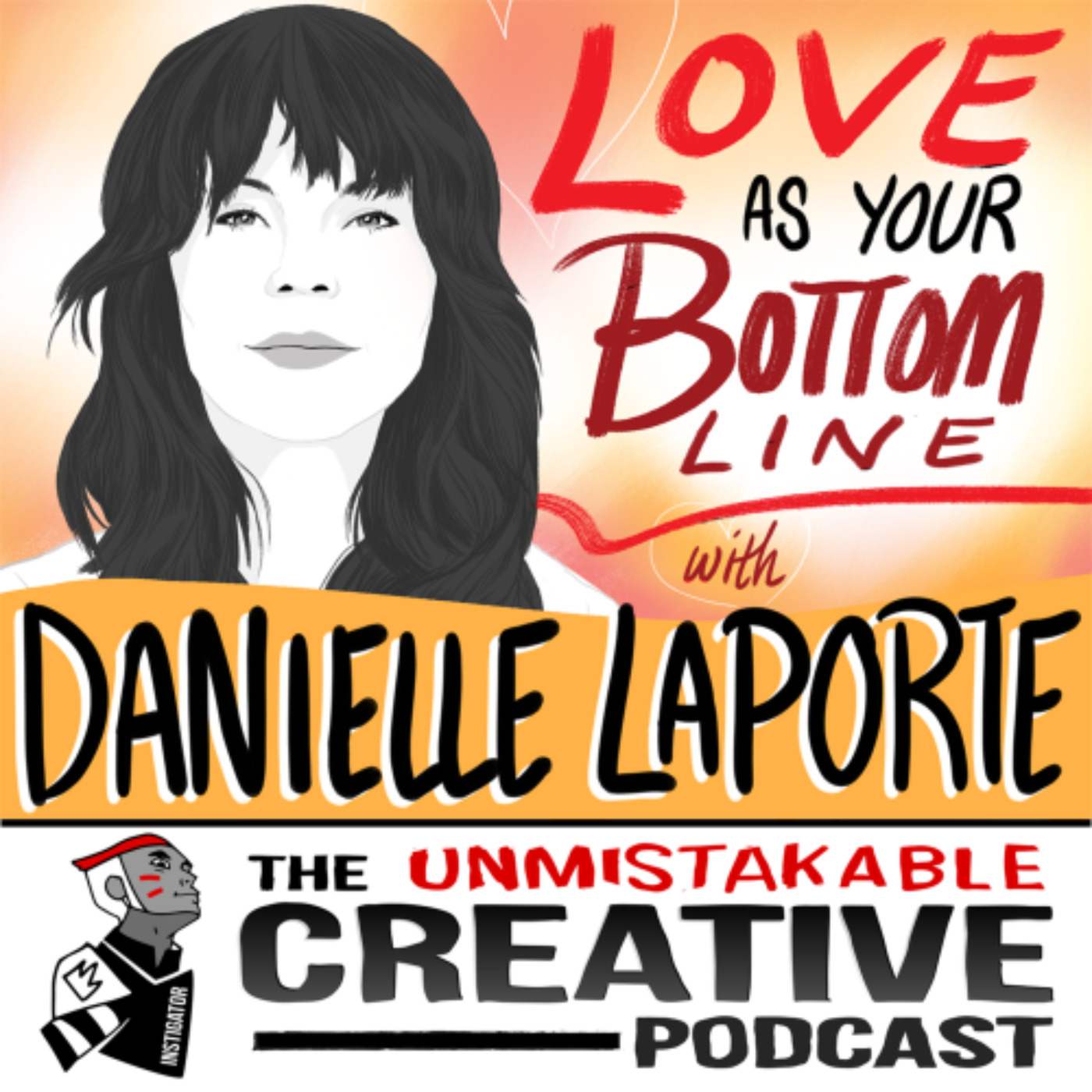 The Wisdom Series: Danielle Laporte | Love as Your Bottom Line Image