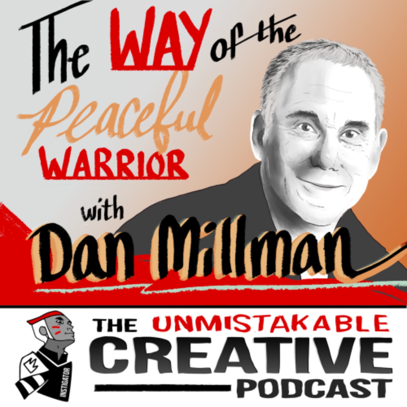 Listener Favorites: Dan Millman | The Way of the Peaceful Warrior Image