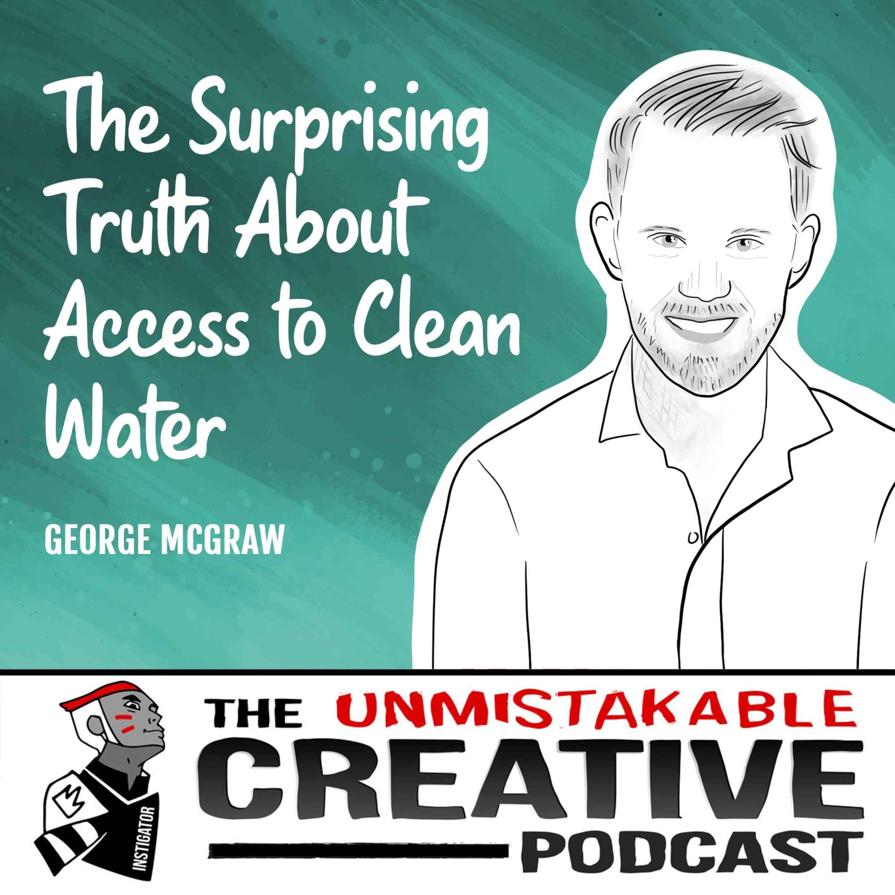 George McGraw | The Surprising Truth About Access to Clean Water Image