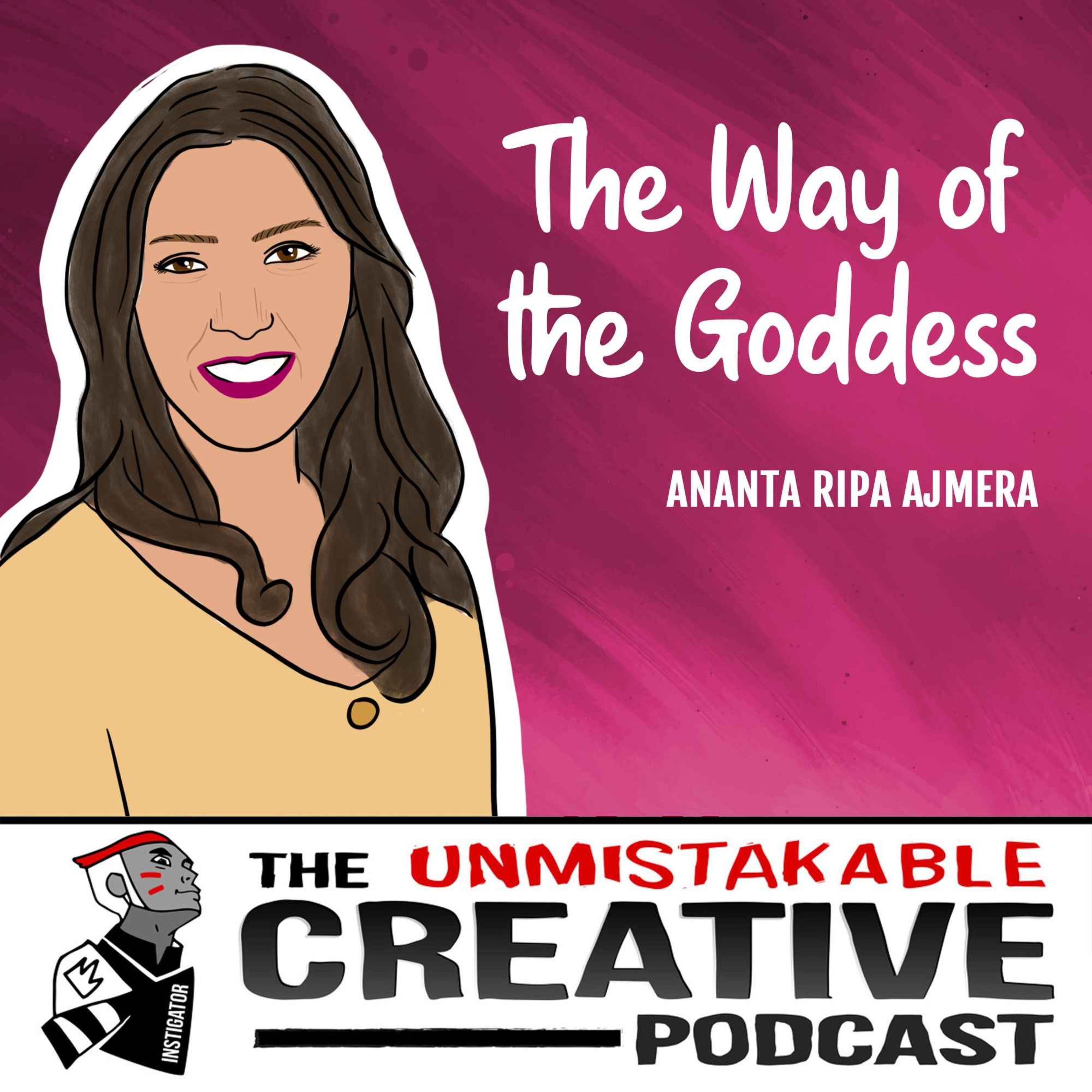 Ananta Ripa Ajmera | The Way of The Goddess - Part 2 Image