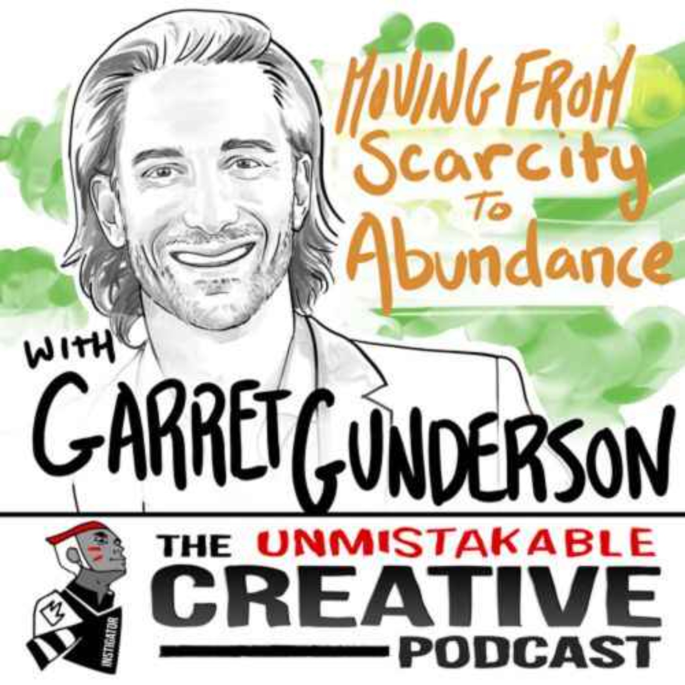 Listener Favorites: Garrett Gunderson | Moving from Scarcity to Abundance Image