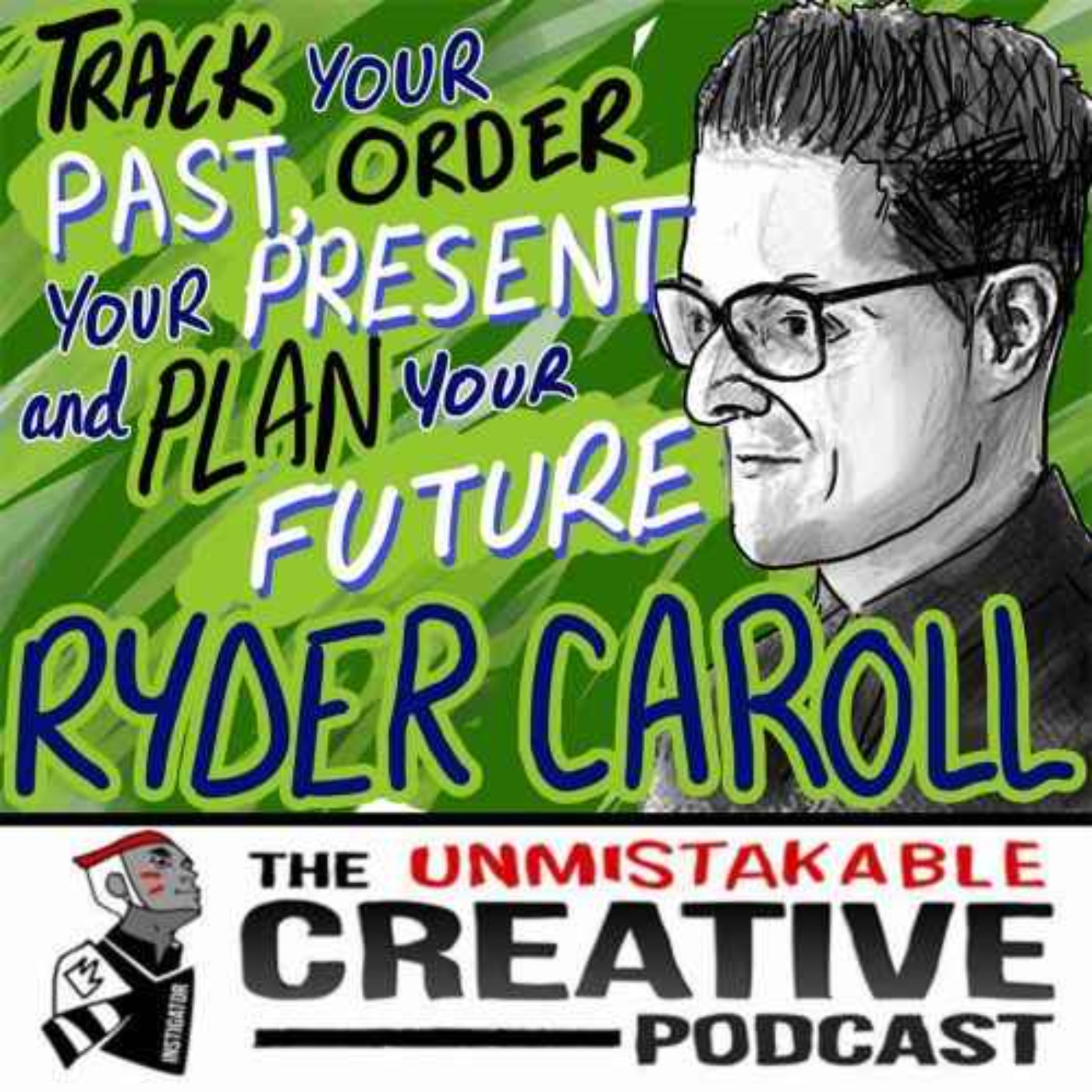 The Knowledge Management Series: Ryder Carroll | Track Your Past, Order Your Present, and Plan Your Future Image