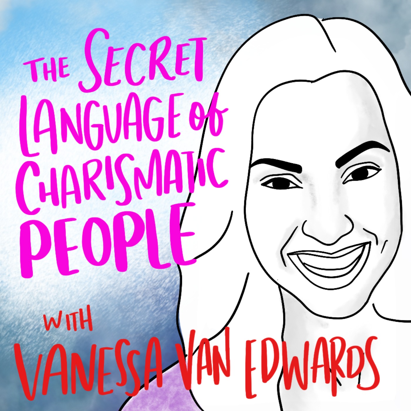 cover art for Best of 2022: Vanessa Van Edwards | The Secret Language of Charismatic Communication 