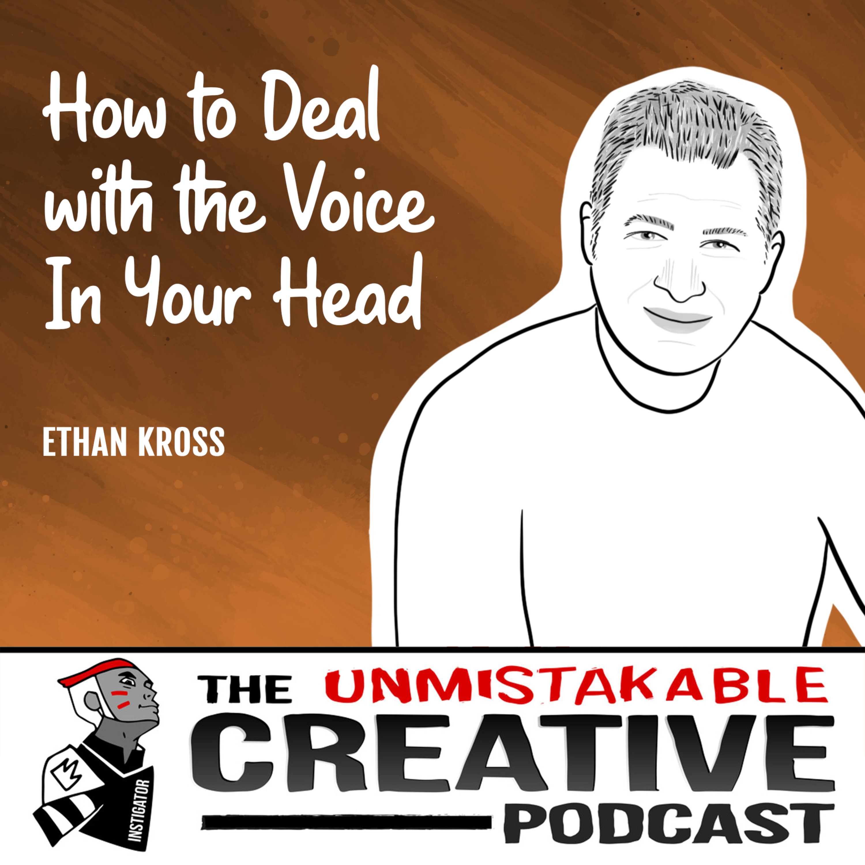 Ethan Kross | How to Deal With The Voice in Your Head