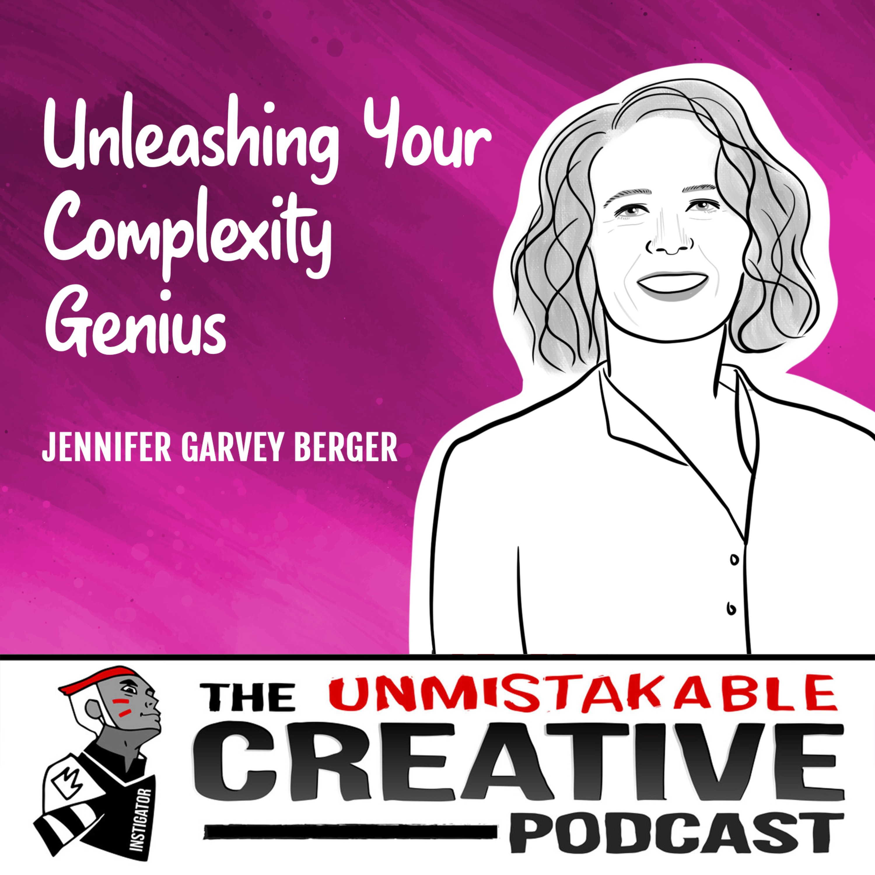 Jennifer Garvey Berger | Unleashing Your Complexity Genius