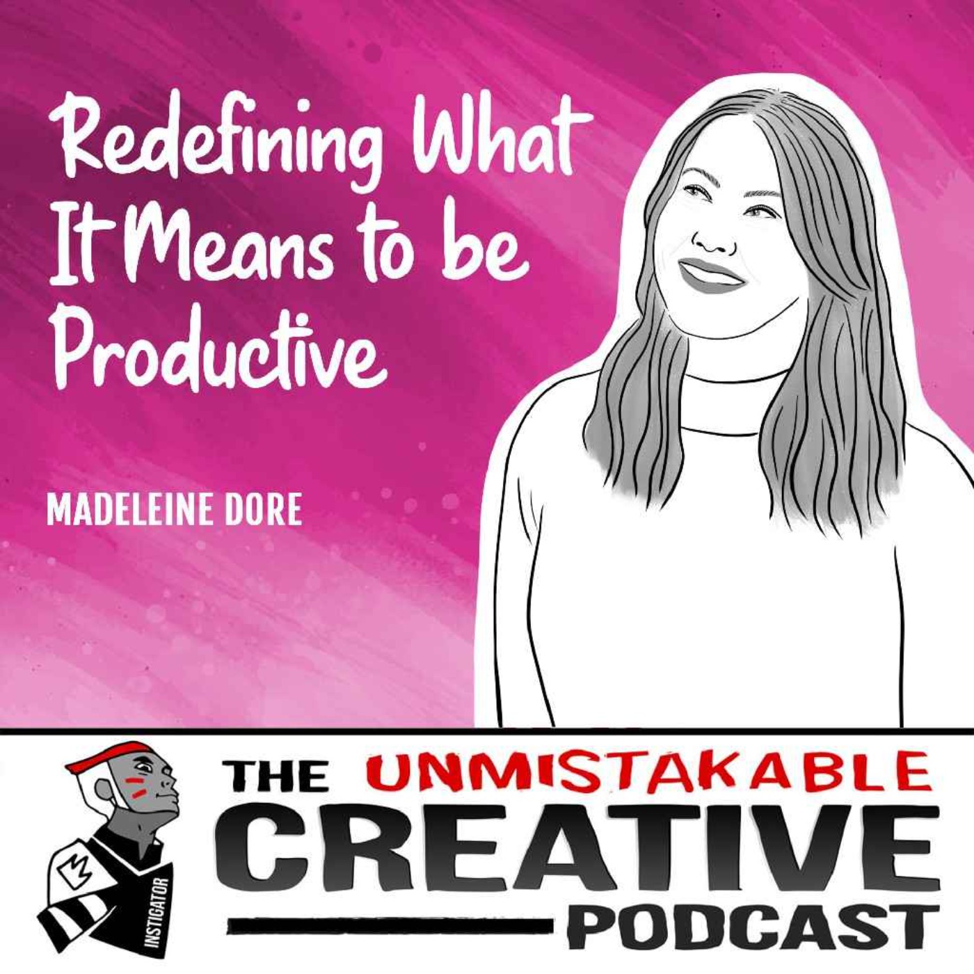cover art for Madeleine Dore | Redefining What it Means to be Productive