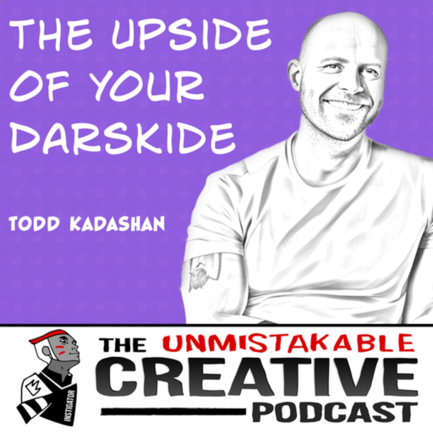 cover art for Todd Kashdan | The Upside of Your Dark Side