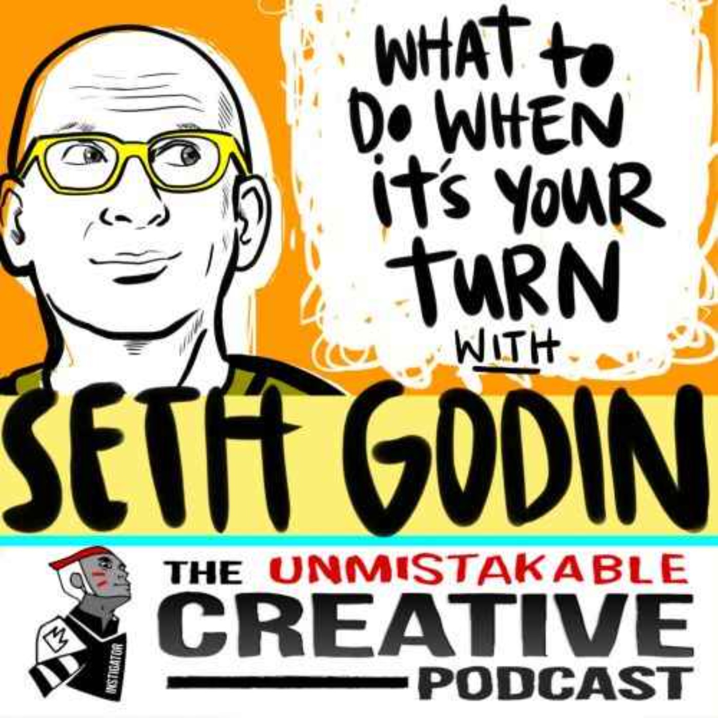 Life of Purpose: Seth Godin | What to do When It’s Your Turn