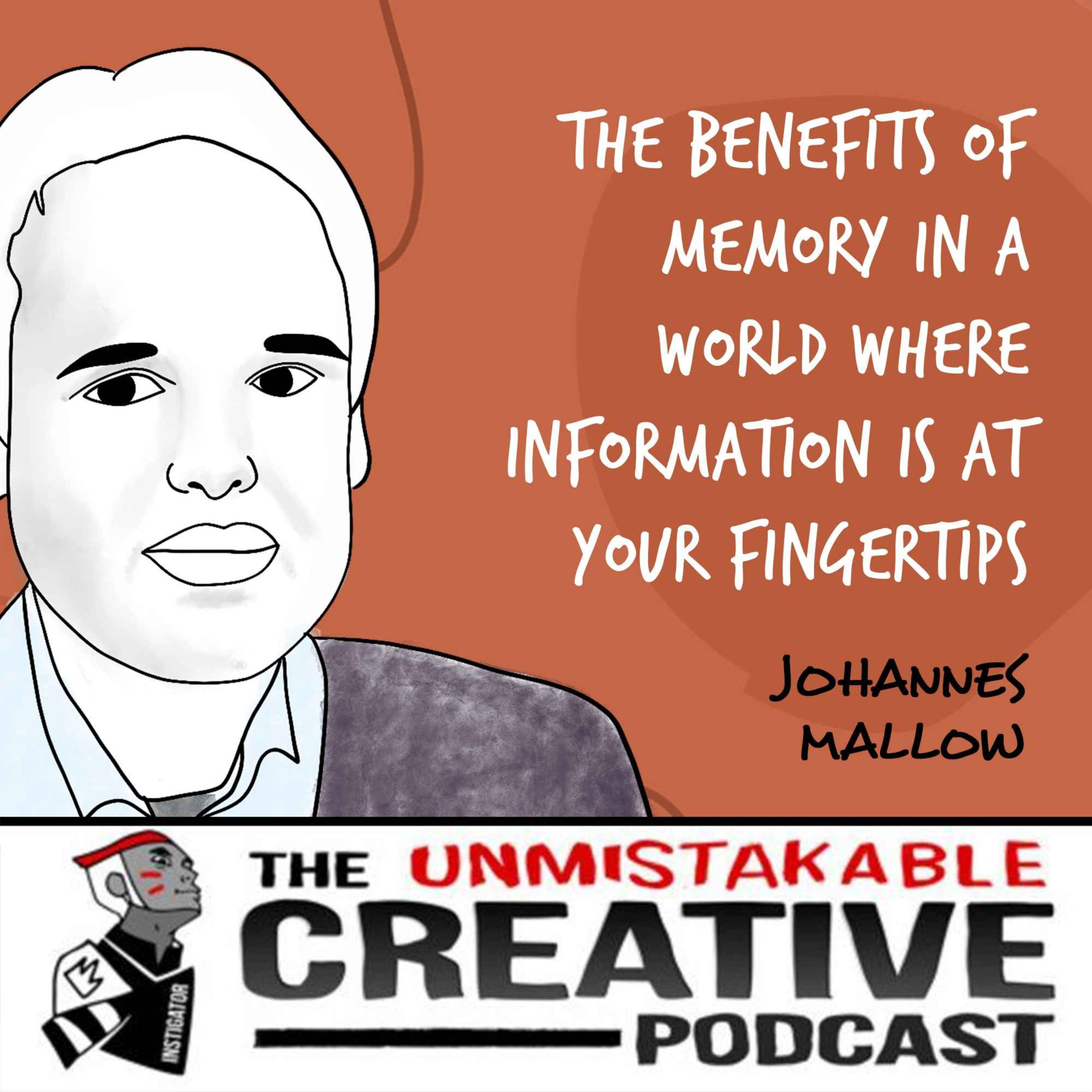 Listener Favorites: Johannes Mallow | The Benefits of Memory in a World Where Information is at Your Fingertips