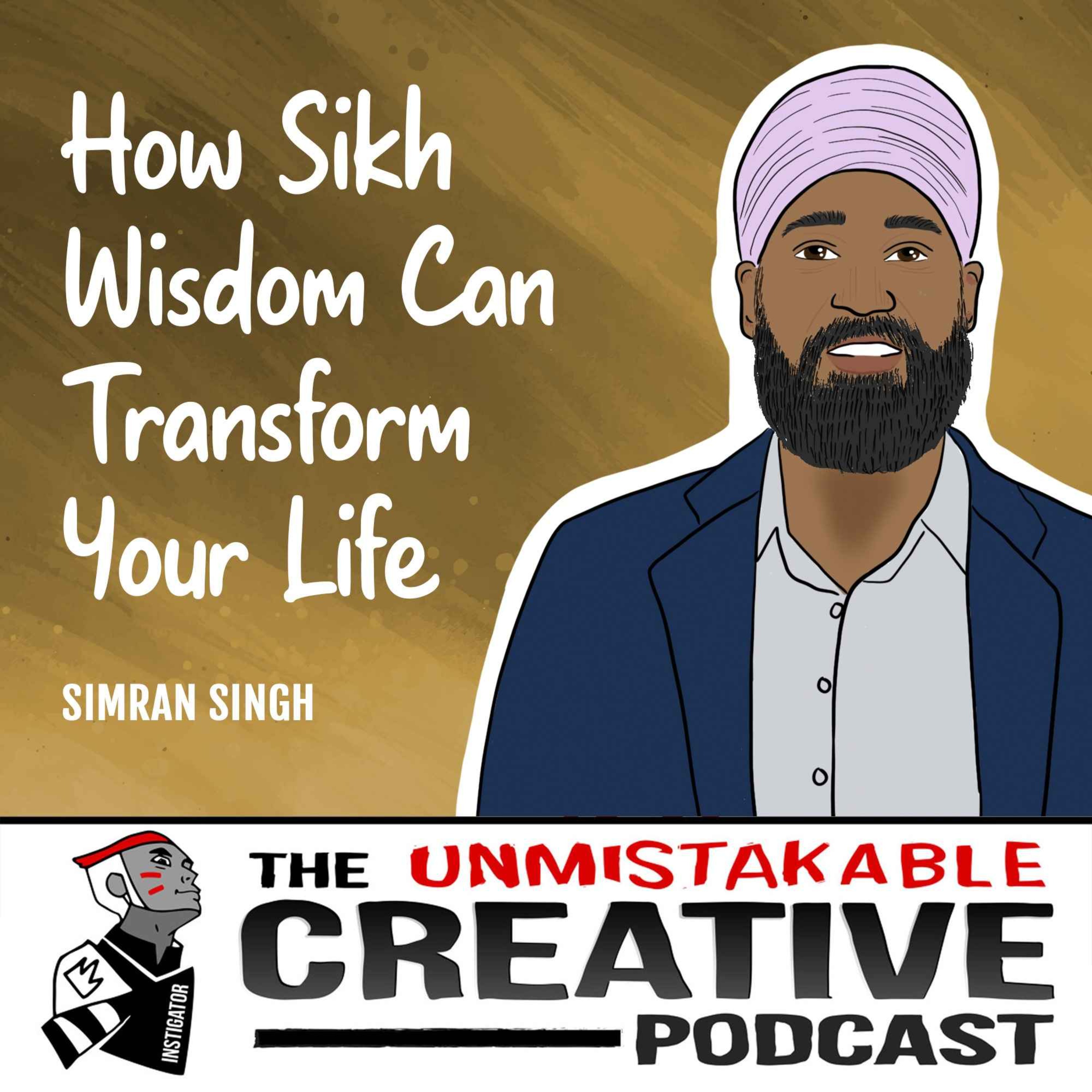 Listener Favorites: Simran Jeet Singh | How Sikh Wisdom Can Transform Your Life