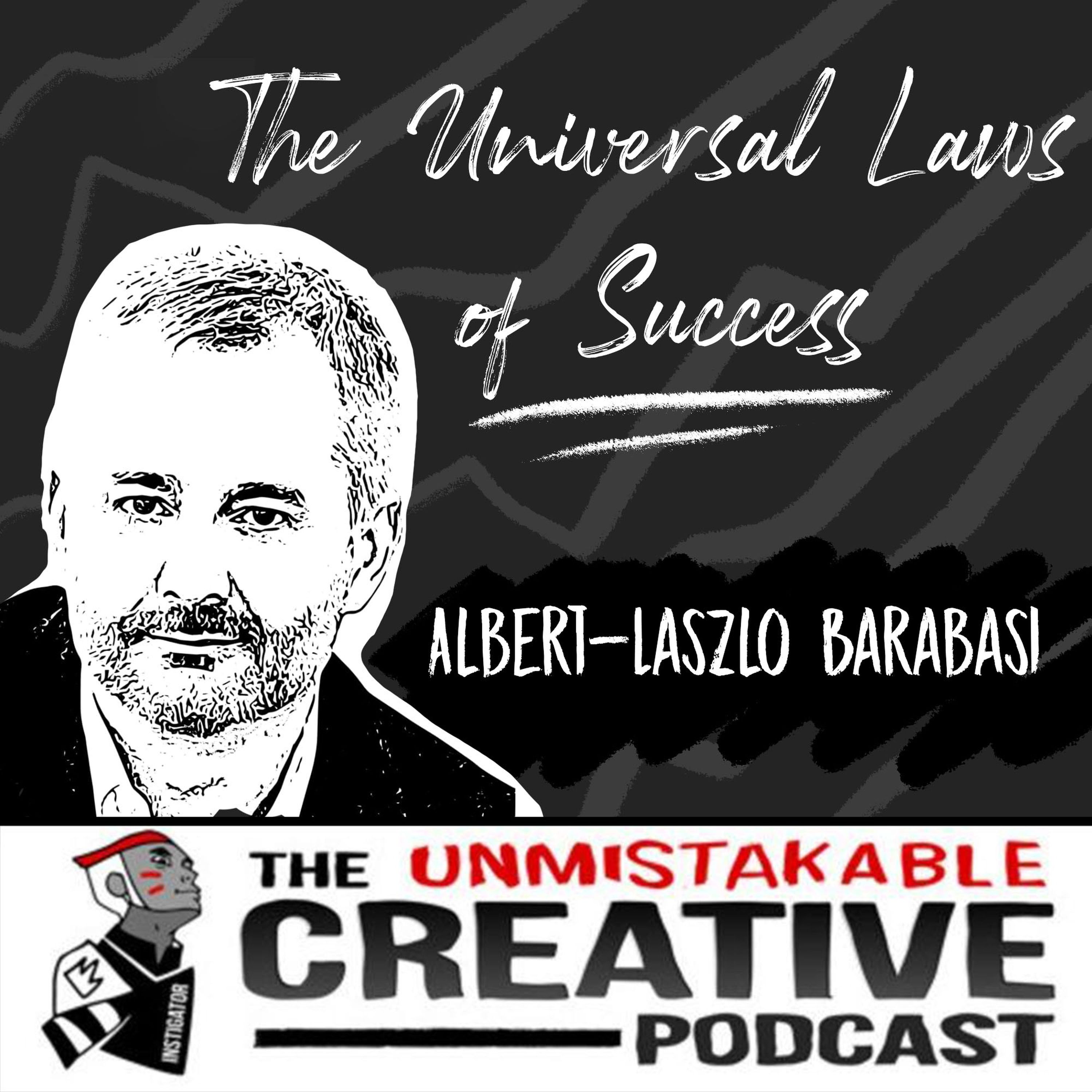 cover art for Listener Favorites: Albert-Laszlo Barabasi | The Universal Laws of Success