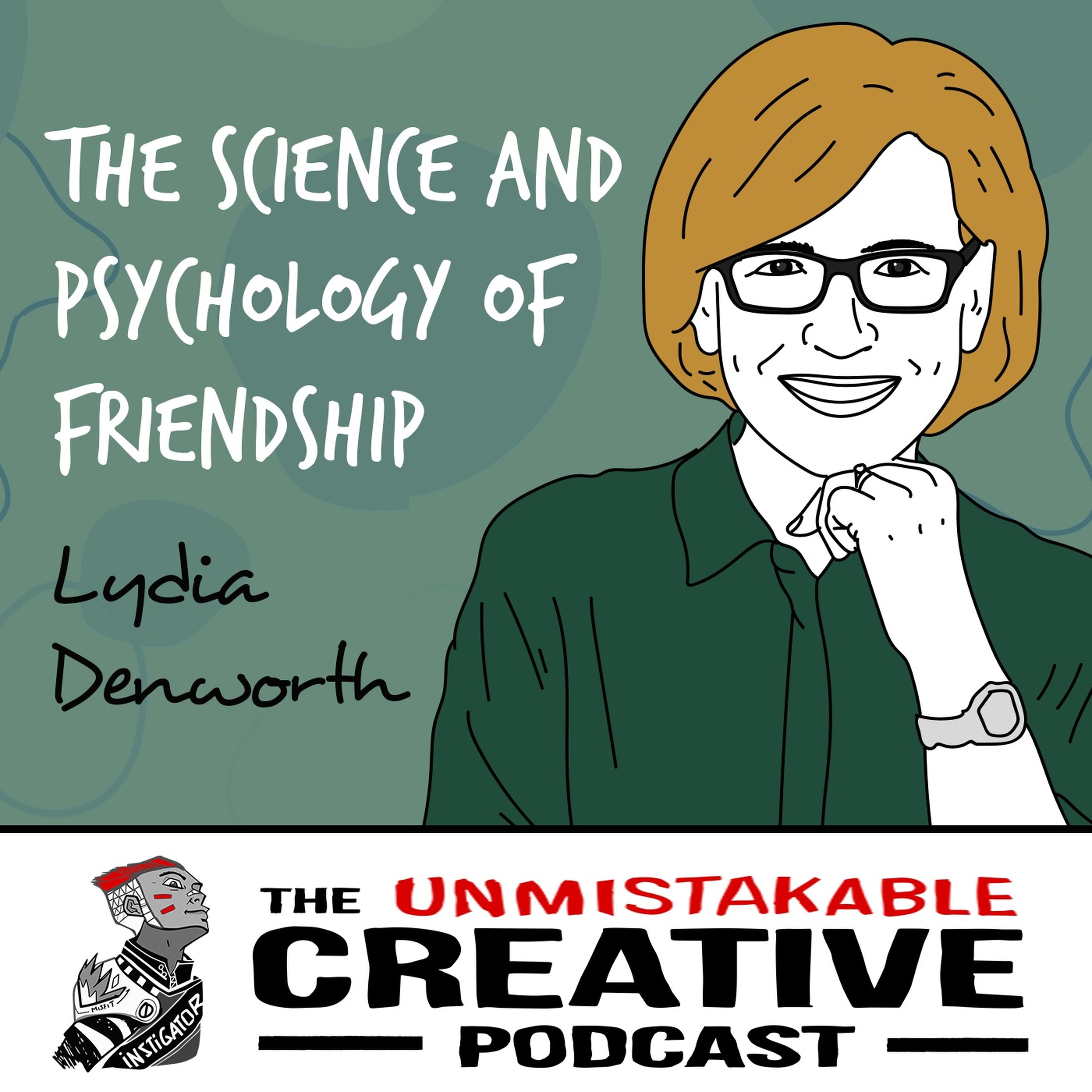 Episode image for Lydia Denworth: The Science and Psychology of Friendship