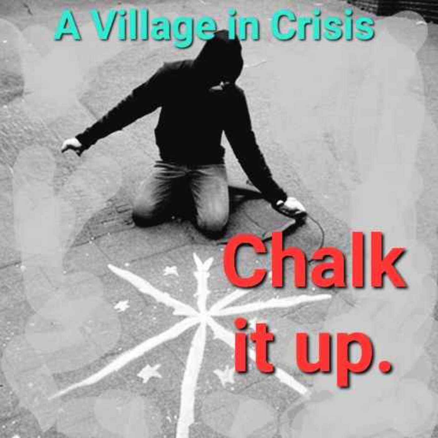 A Village in Crisis