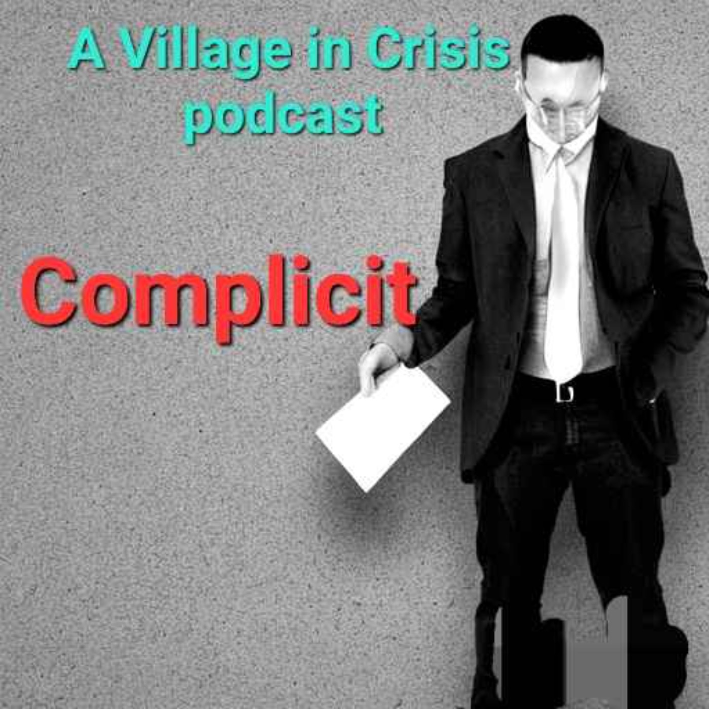A Village in Crisis