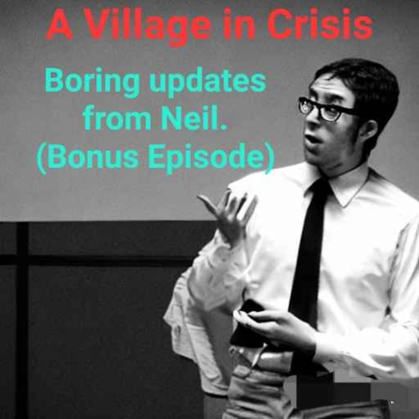 A Village in Crisis