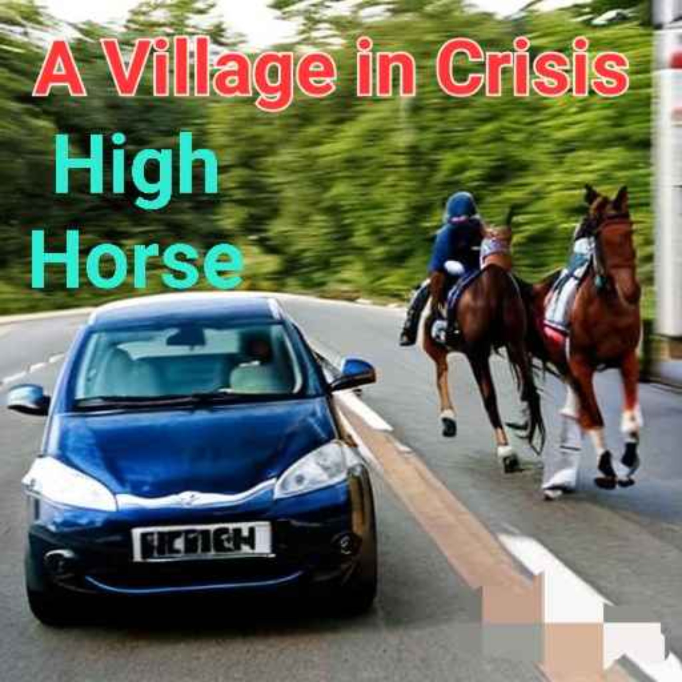 A Village in Crisis