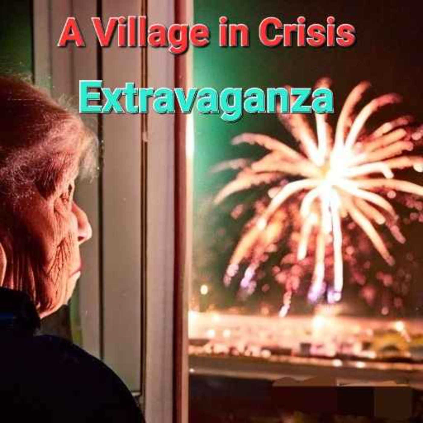 A Village in Crisis