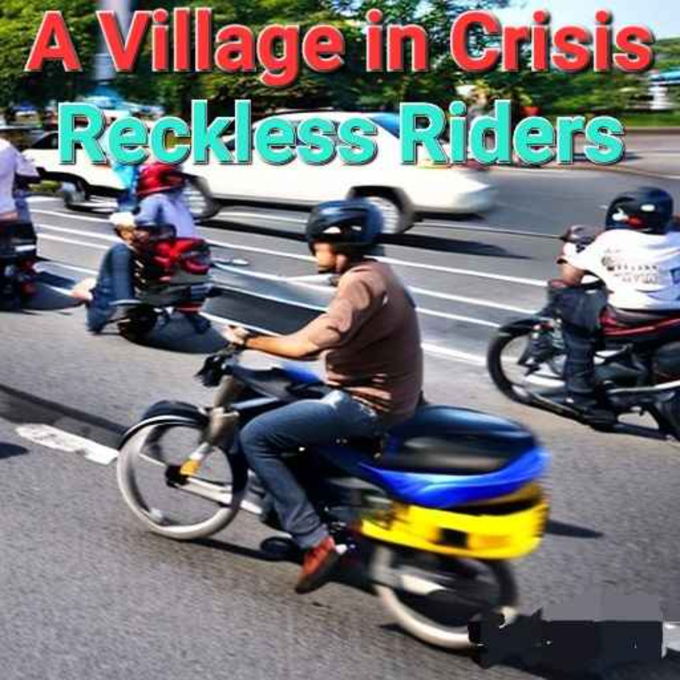 A Village in Crisis