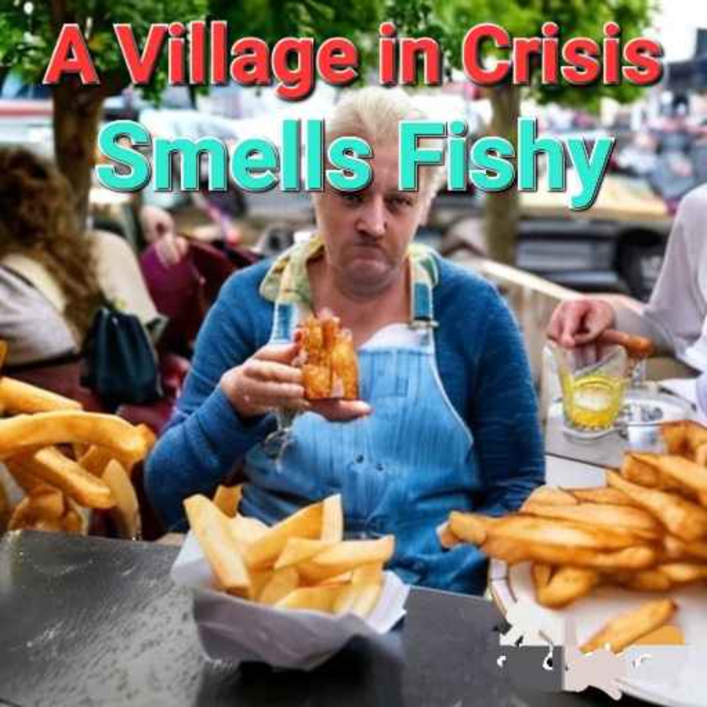 A Village in Crisis