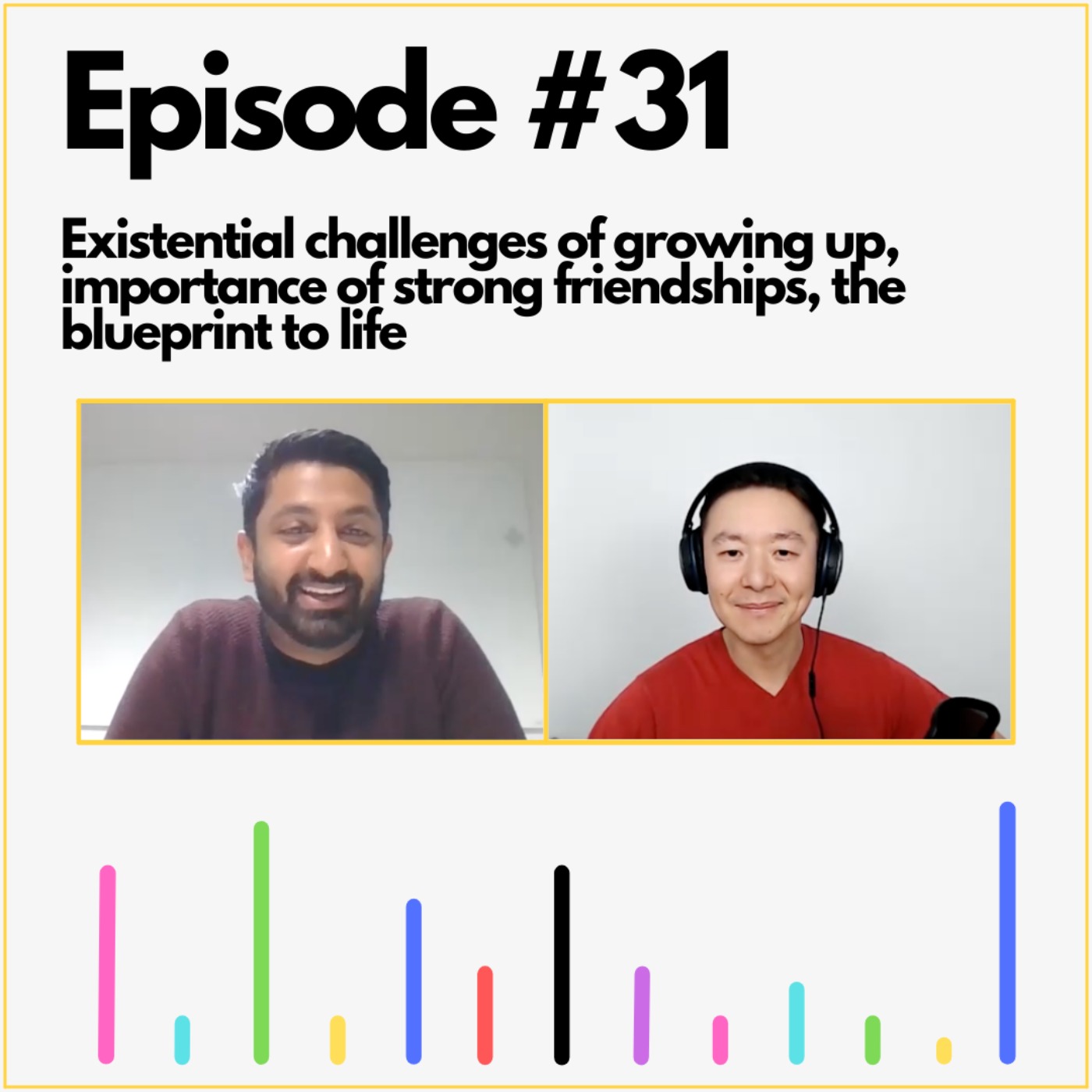 Existential challenges of growing up, blueprint to life, importance of strong friendships Existential challenges of growing up, blueprint to life, importance of strong friendships