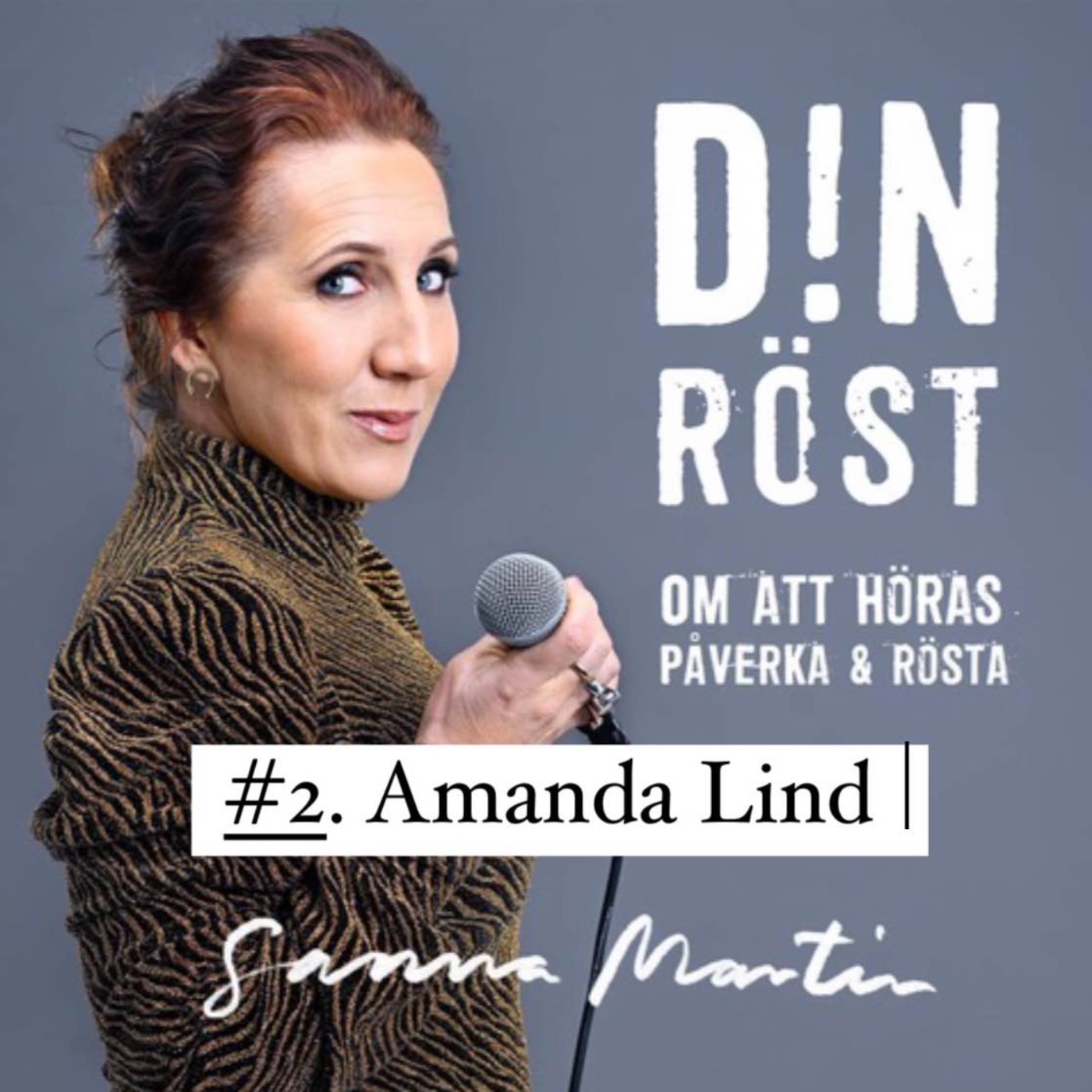 #2. Din Röst - Amanda Lind episode artwork