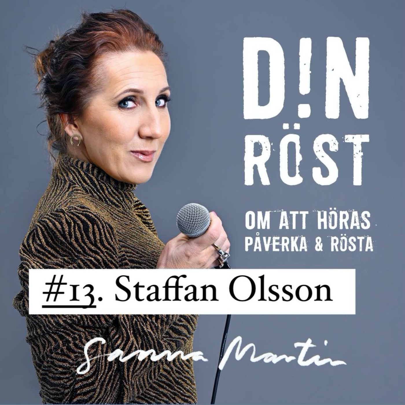 #13. Din Röst - Staffan Olsson episode artwork