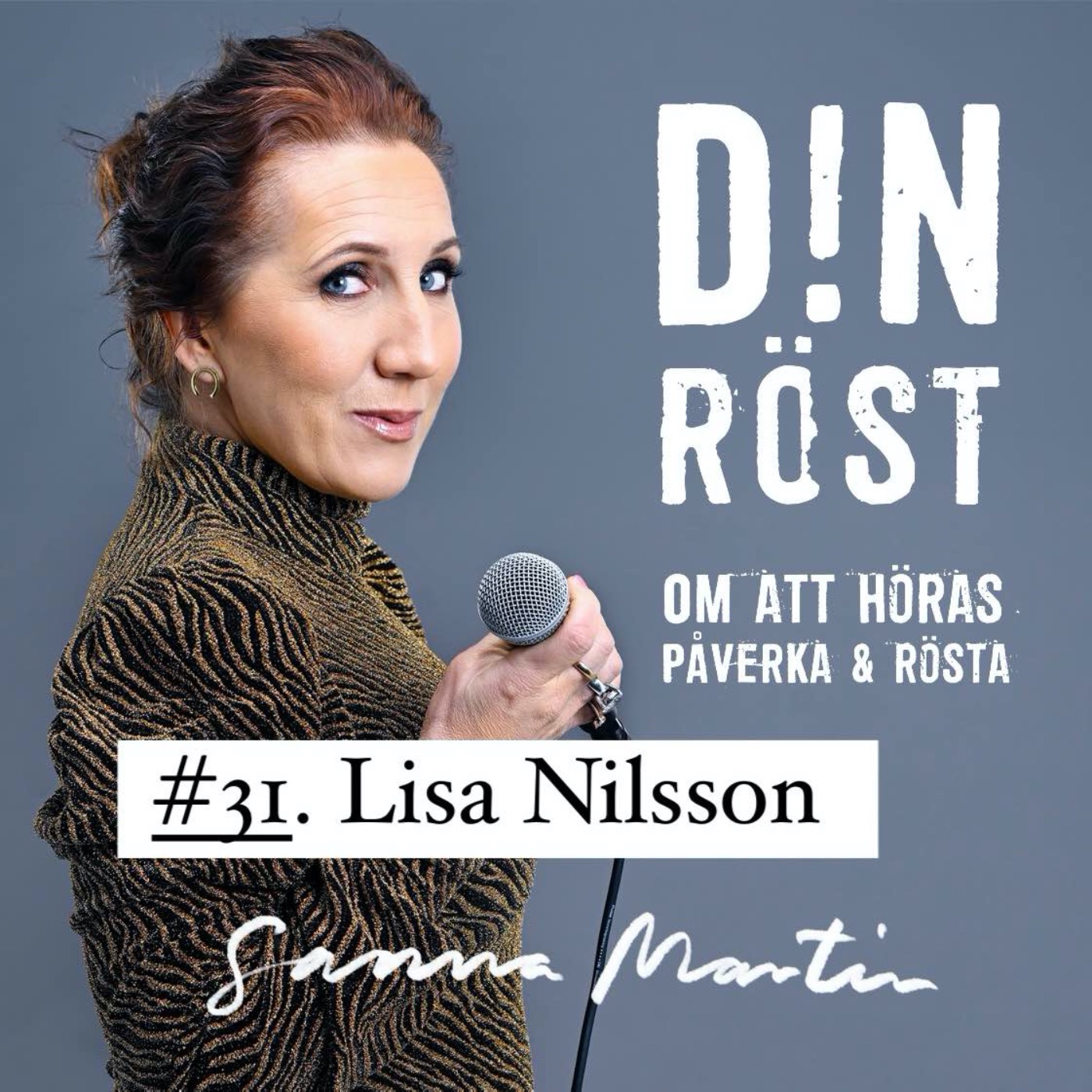 #31 . Din Röst - Lisa Nilsson episode artwork