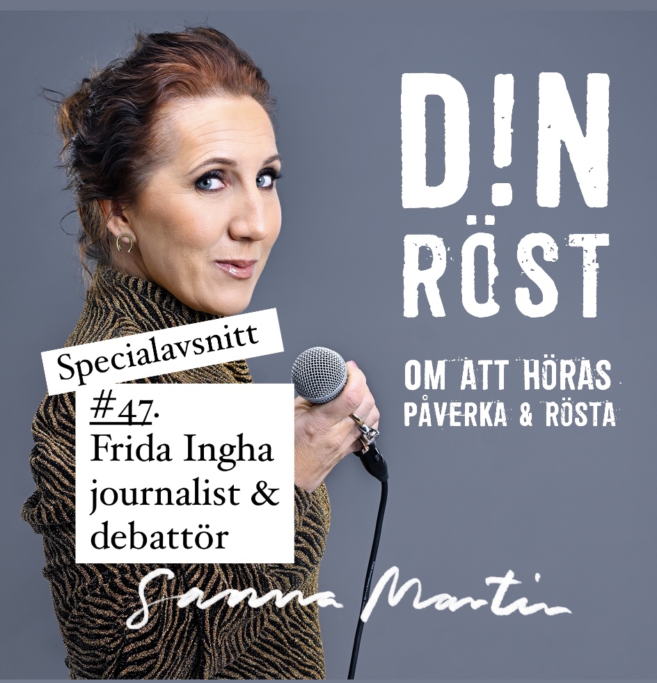 #47. Din Röst Demokrativecka-special: Frida Ingha | Din Röst on Acast #47. Din Röst Demokrativecka-special: Frida Ingha | Din Röst on Acast