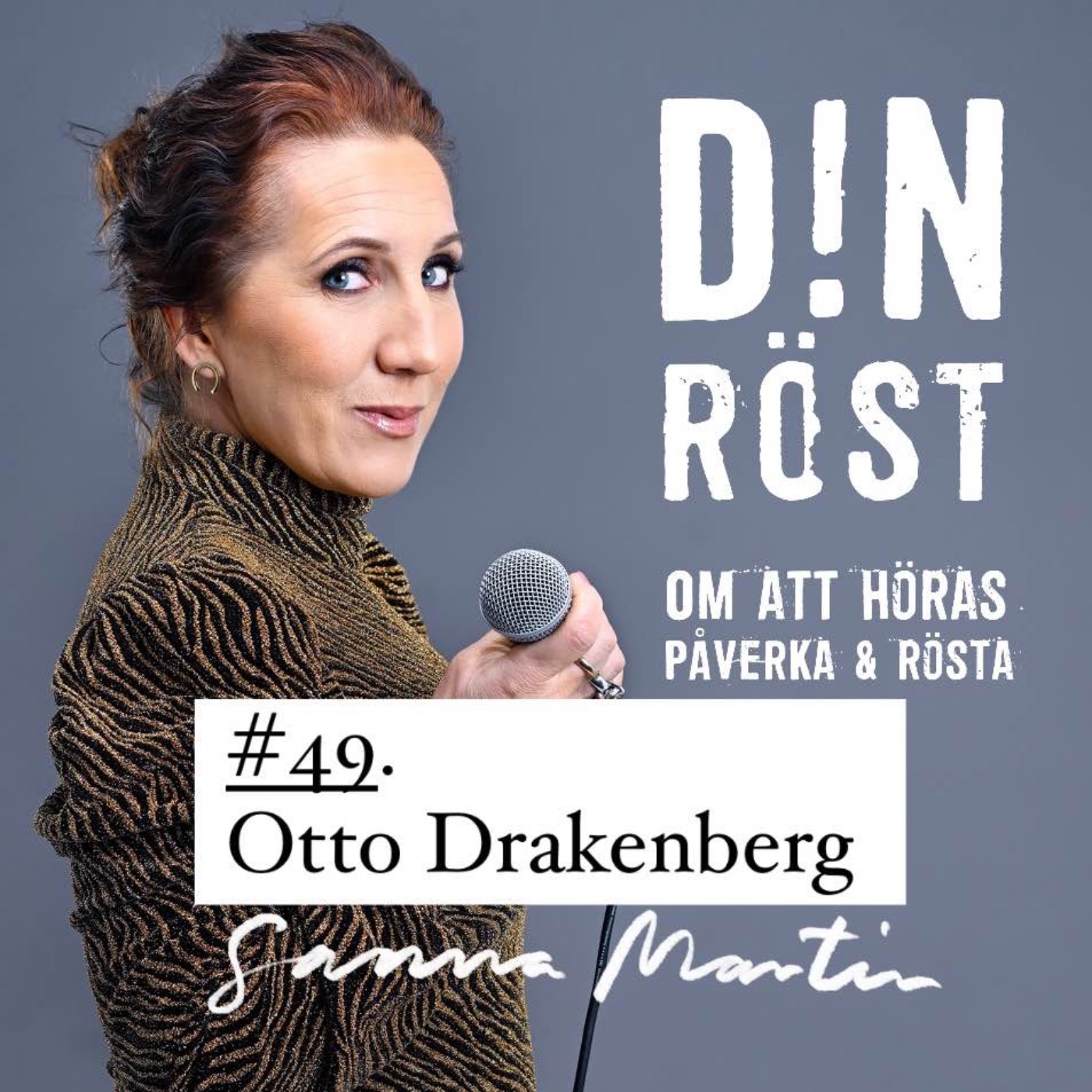 #49. Din Röst - Otto Drakenberg episode artwork