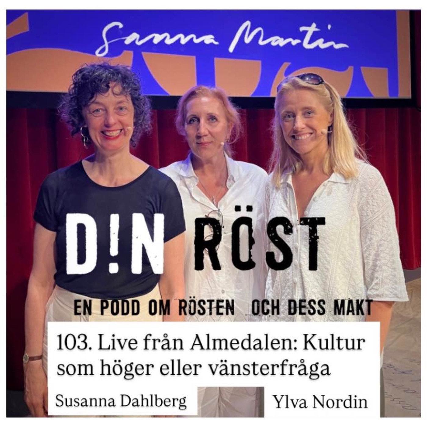 #103. Din Röst - När blev kulturen en höger eller vänsterfråga?