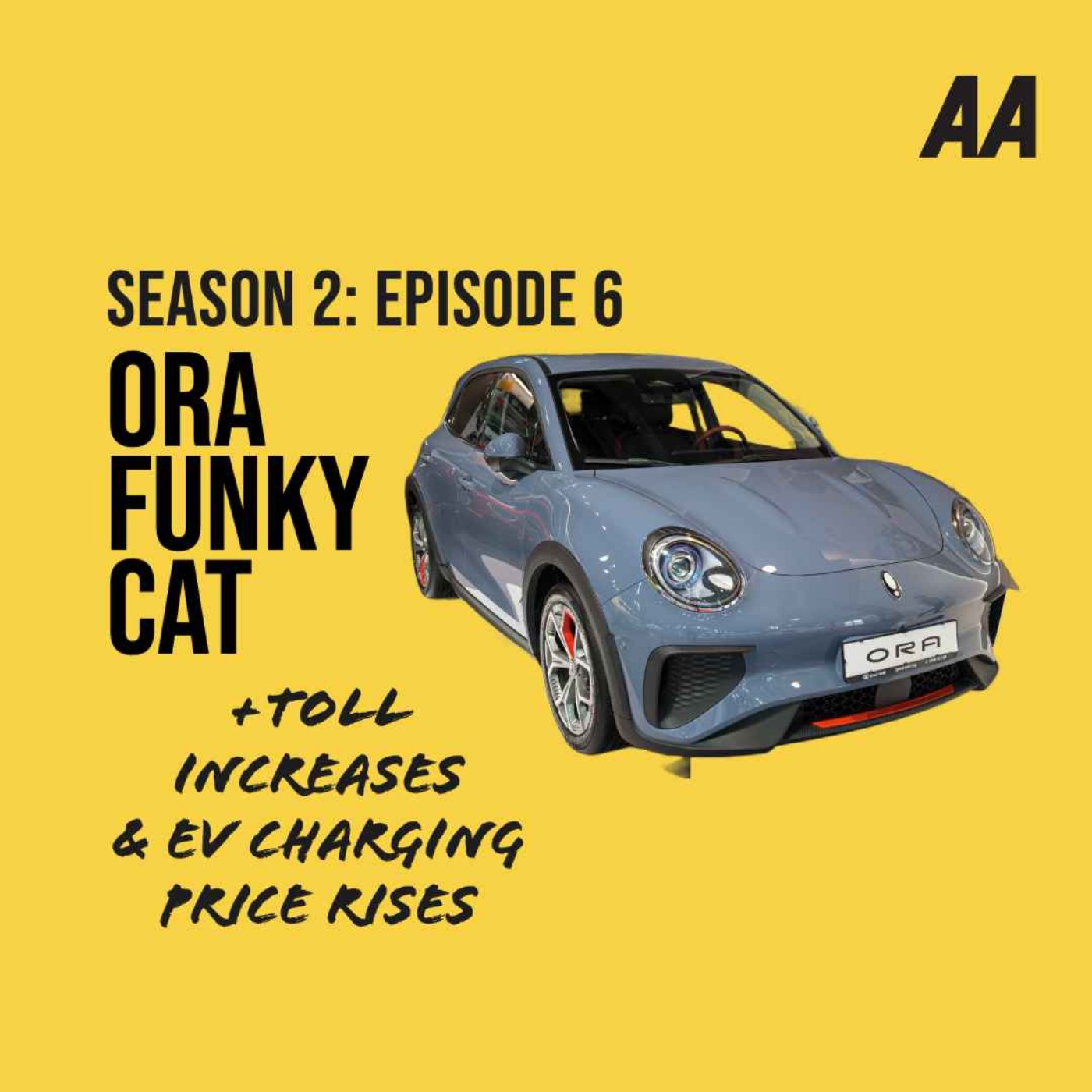 cover art for S2 Episode 6 | New Toll Charges, New EV Charging Prices & The Ora Funky Cat