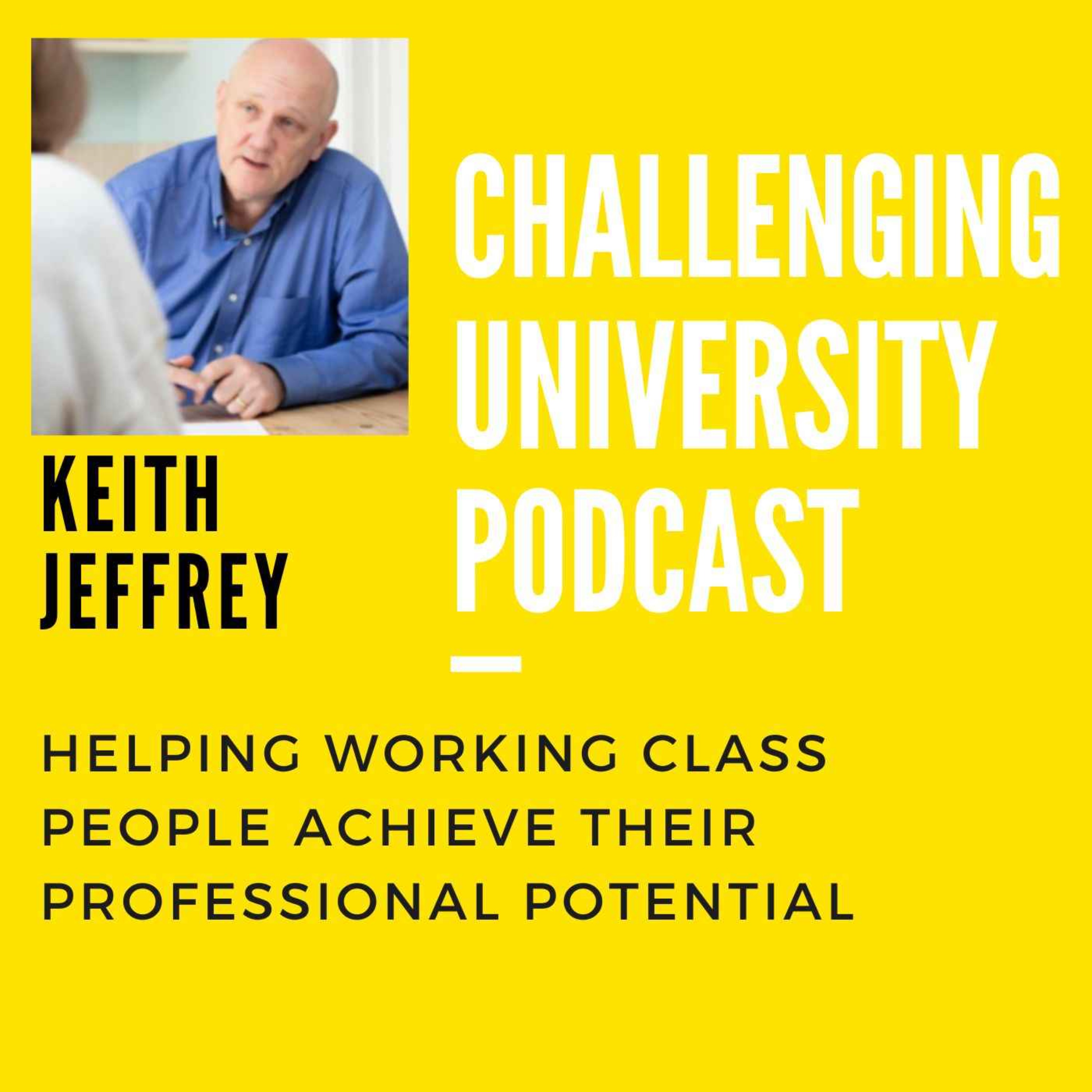 Keith Jeffrey - Coach for Working Class Professionals