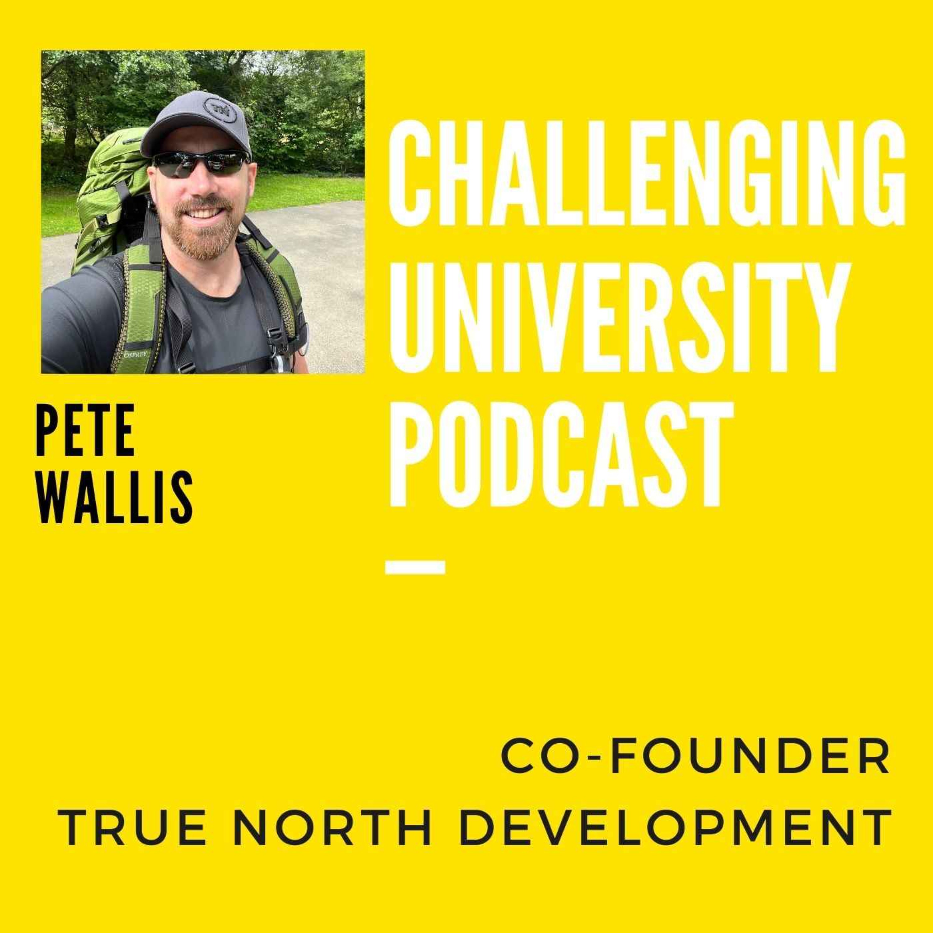 Pete Wallis - Co-Founder, True North Development