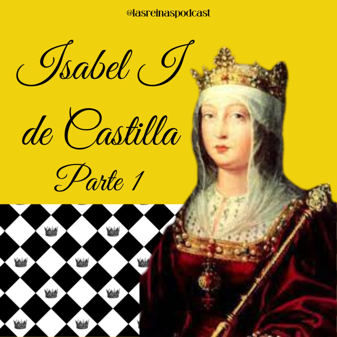 Las Reinas Podcast