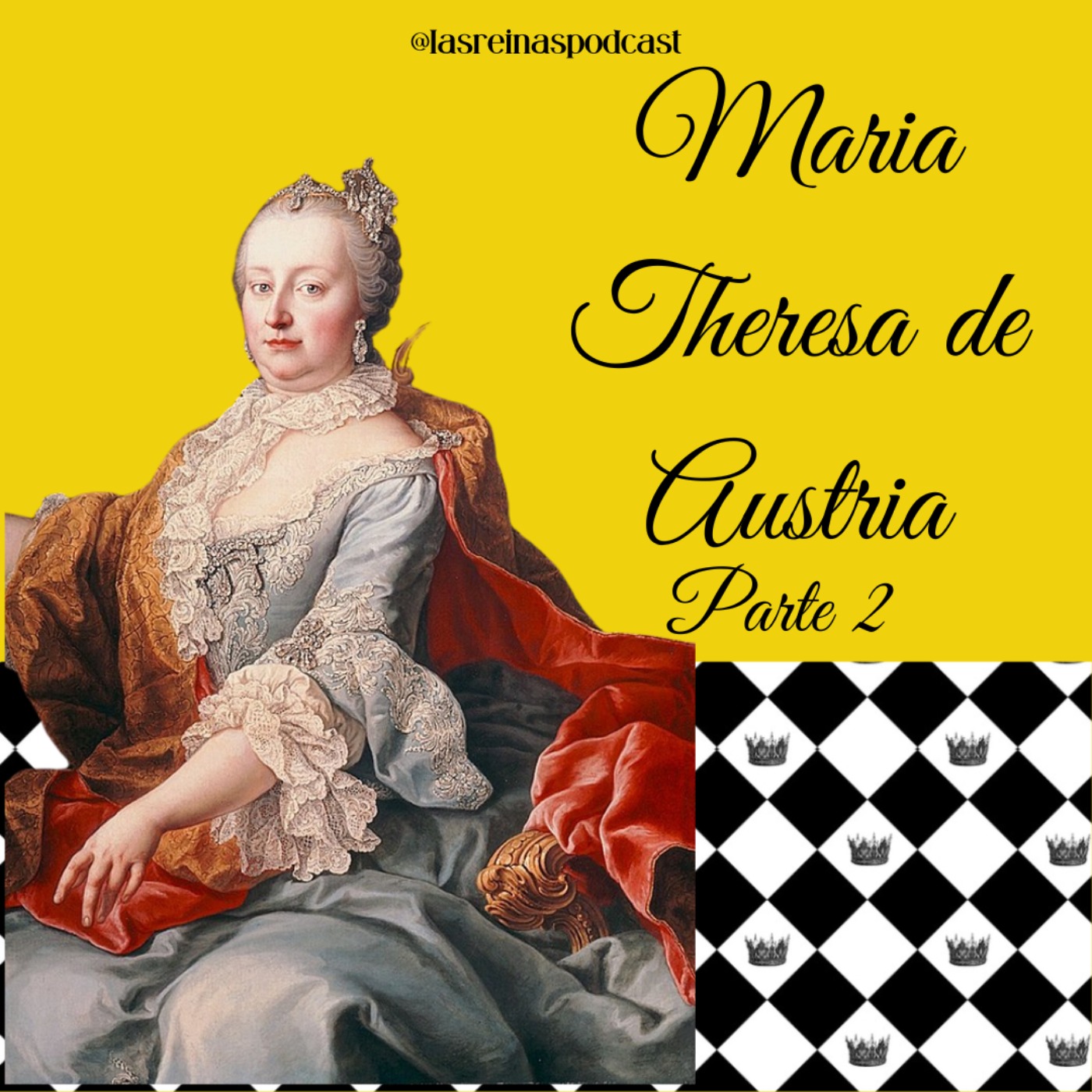 Las Reinas Podcast