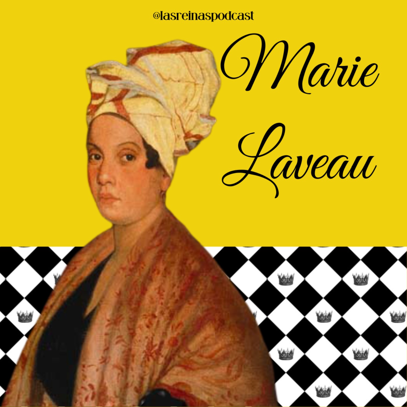 Las Reinas Podcast