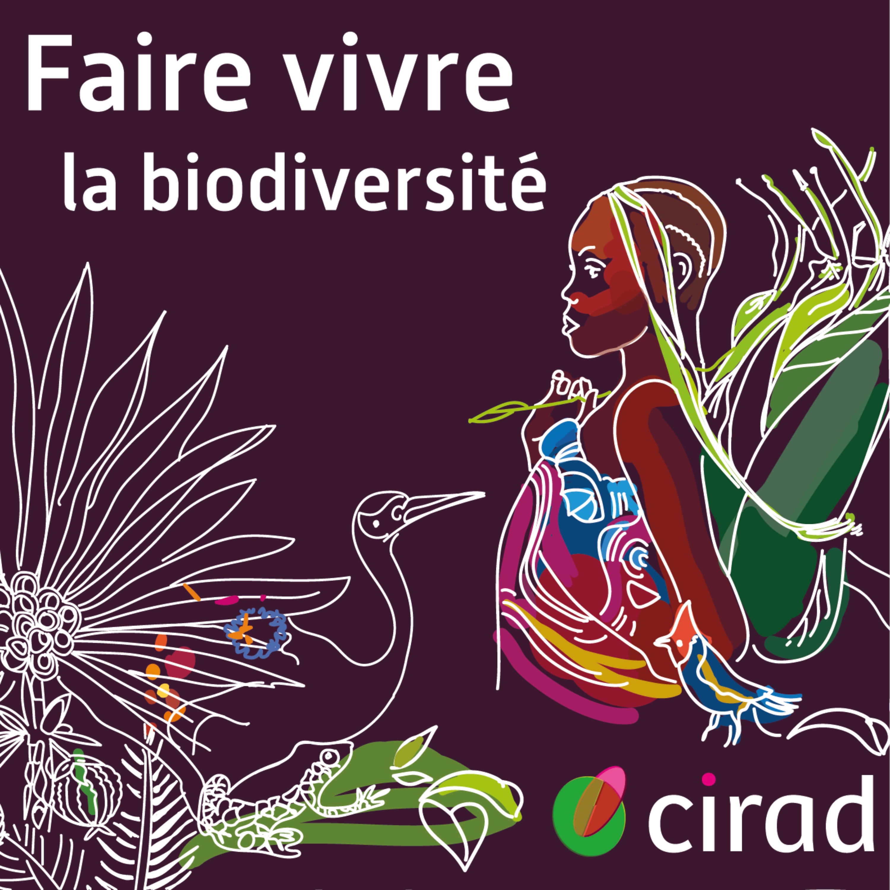 cover art for [SAISON 2] Faire vivre la biodiversité