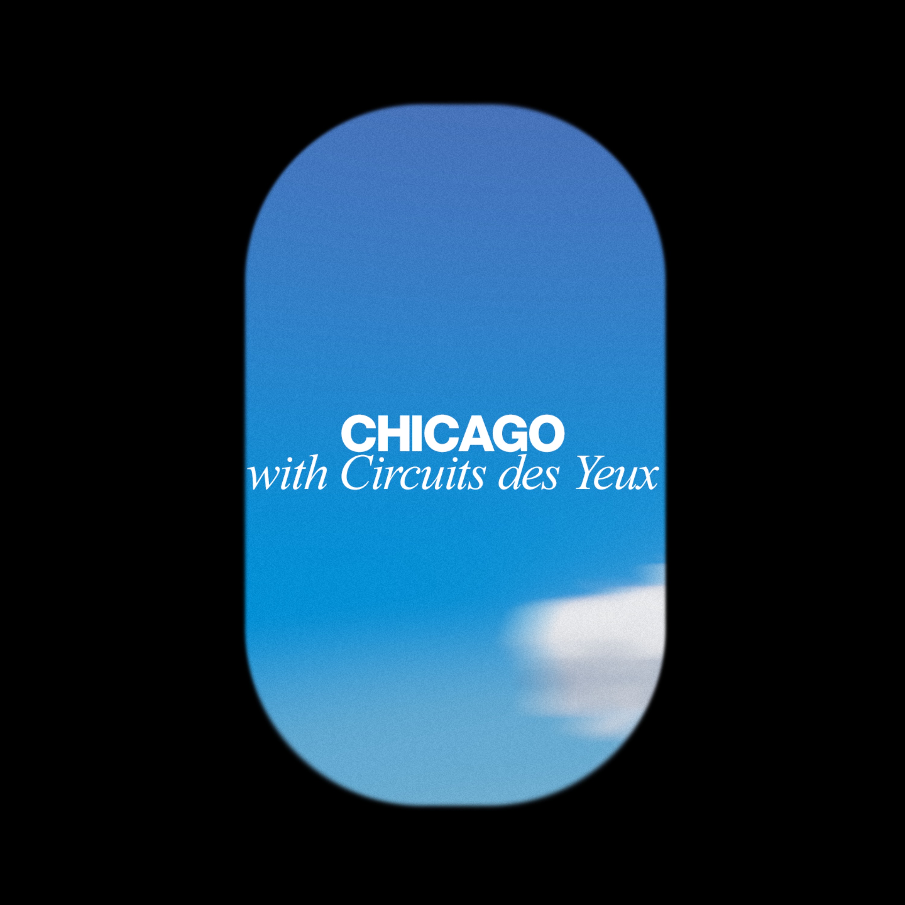 IOM Recommends: Chicago, with Circuit des Yeux